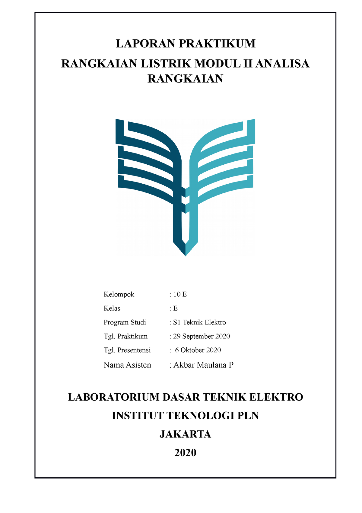 LP M2 - Laporan Modul 2 Praktikum RL - LAPORAN PRAKTIKUM RANGKAIAN ...