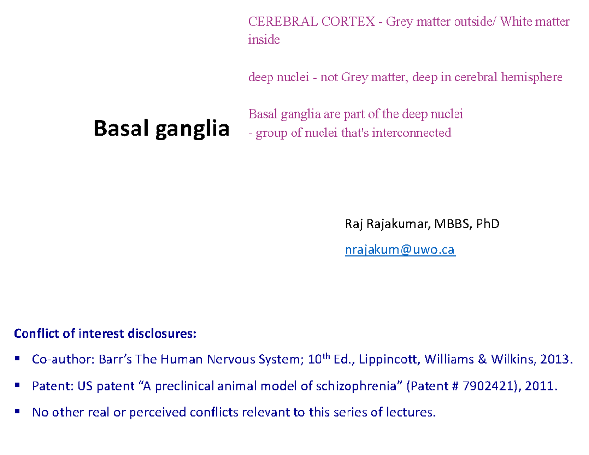 L9 - Basalganglia - Term 1 Lecture notes - Basal ganglia Raj Rajakumar ...