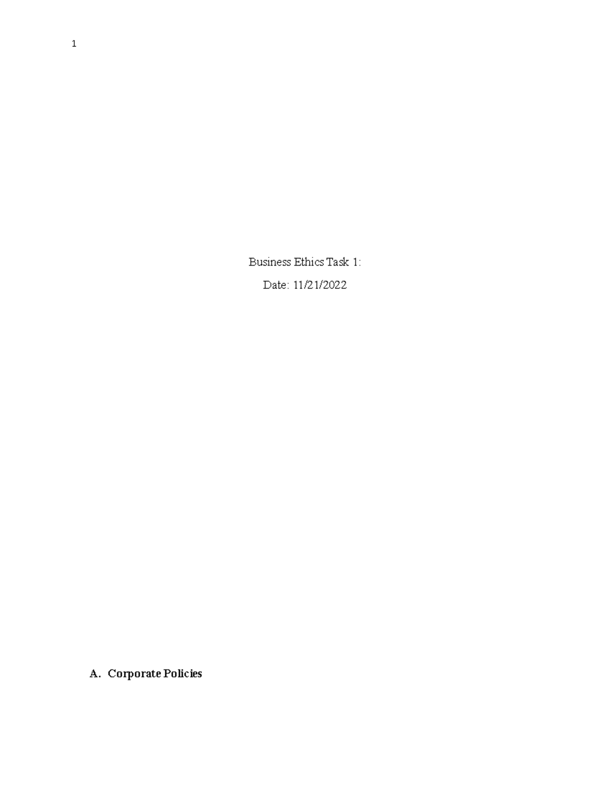 C717 Task 1 C717 Task 1 Business Ethics Task 1 Date 11 21 A