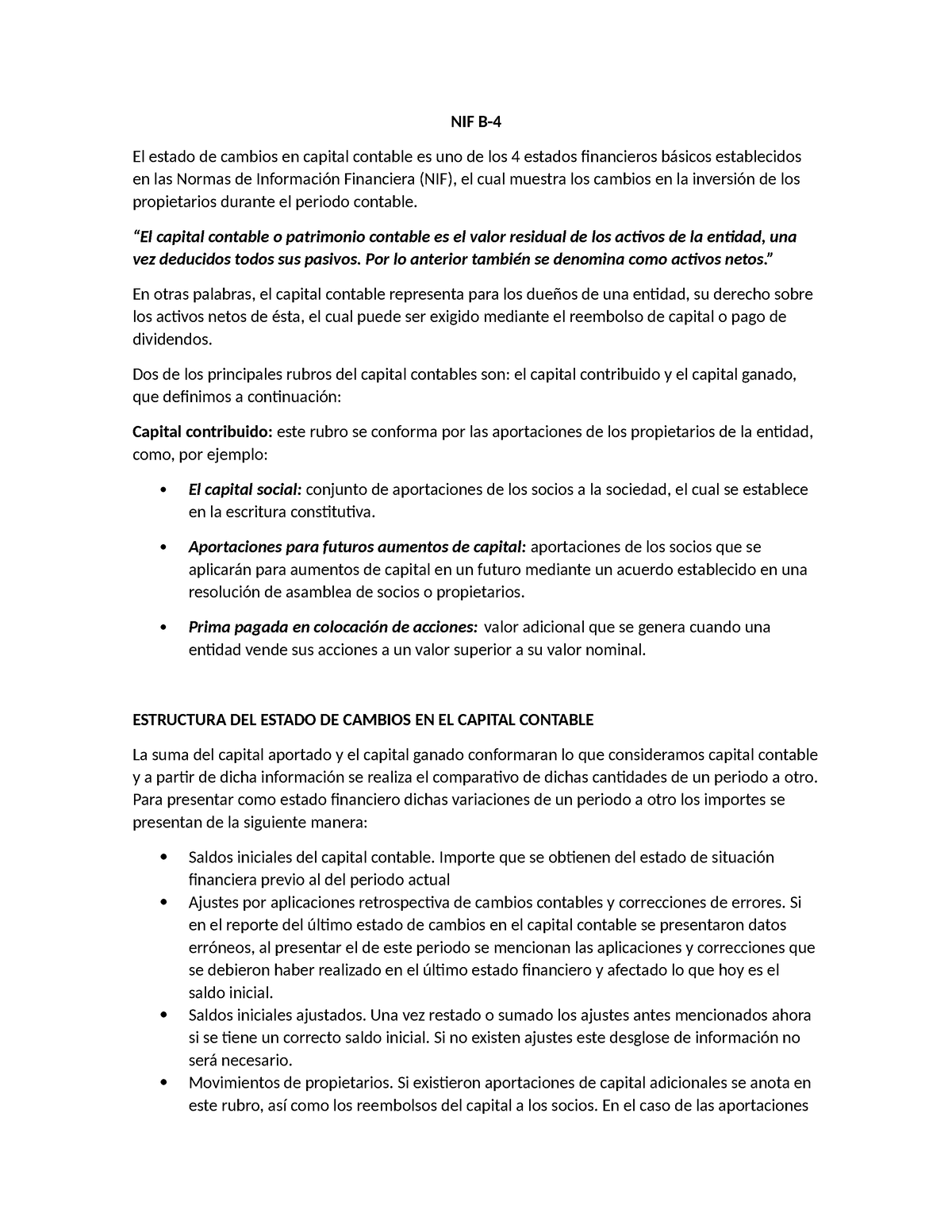 Resumen NIF B4 - NIF B- El Estado De Cambios En Capital Contable Es Uno ...