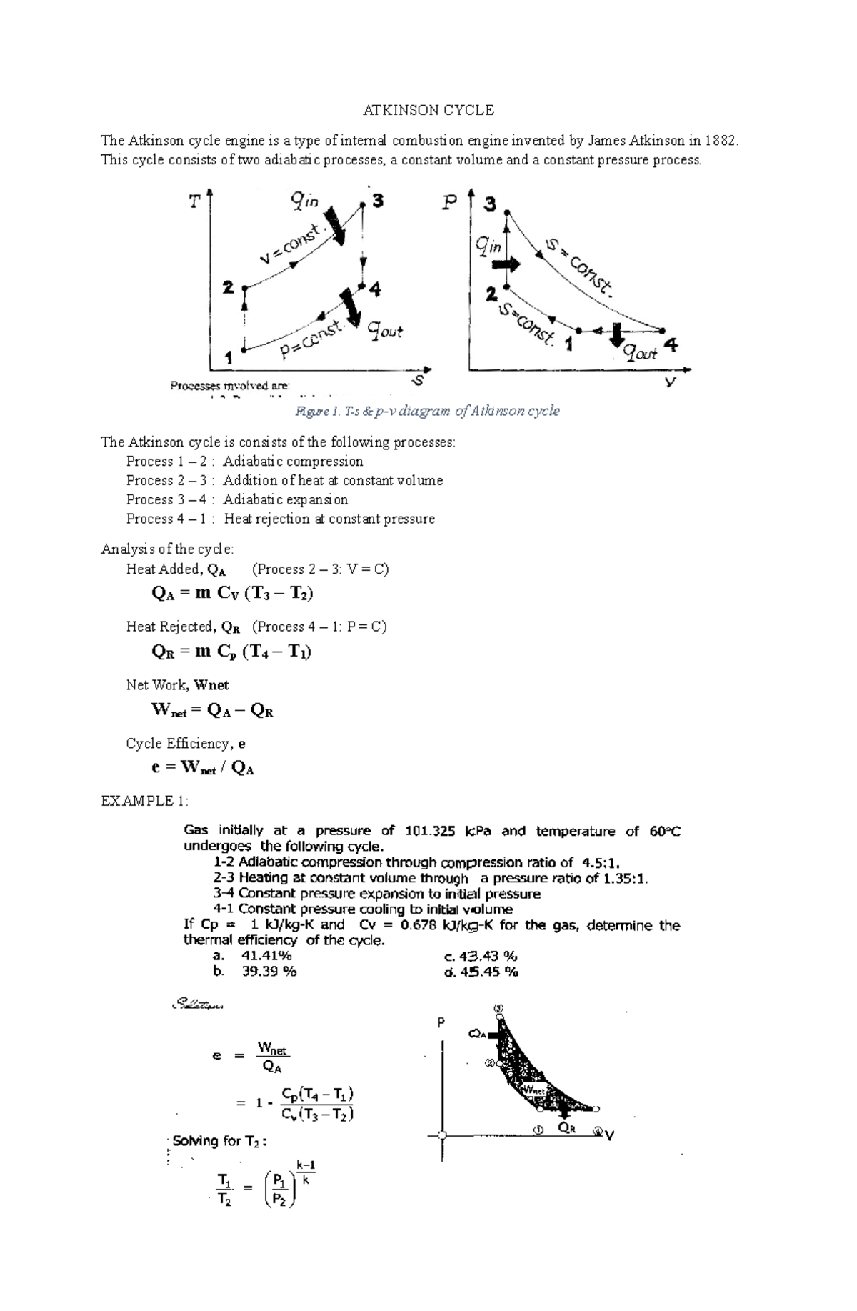 Atkinson Cycle - good - ATKINSON CYCLE The Atkinson cycle engine is a ...