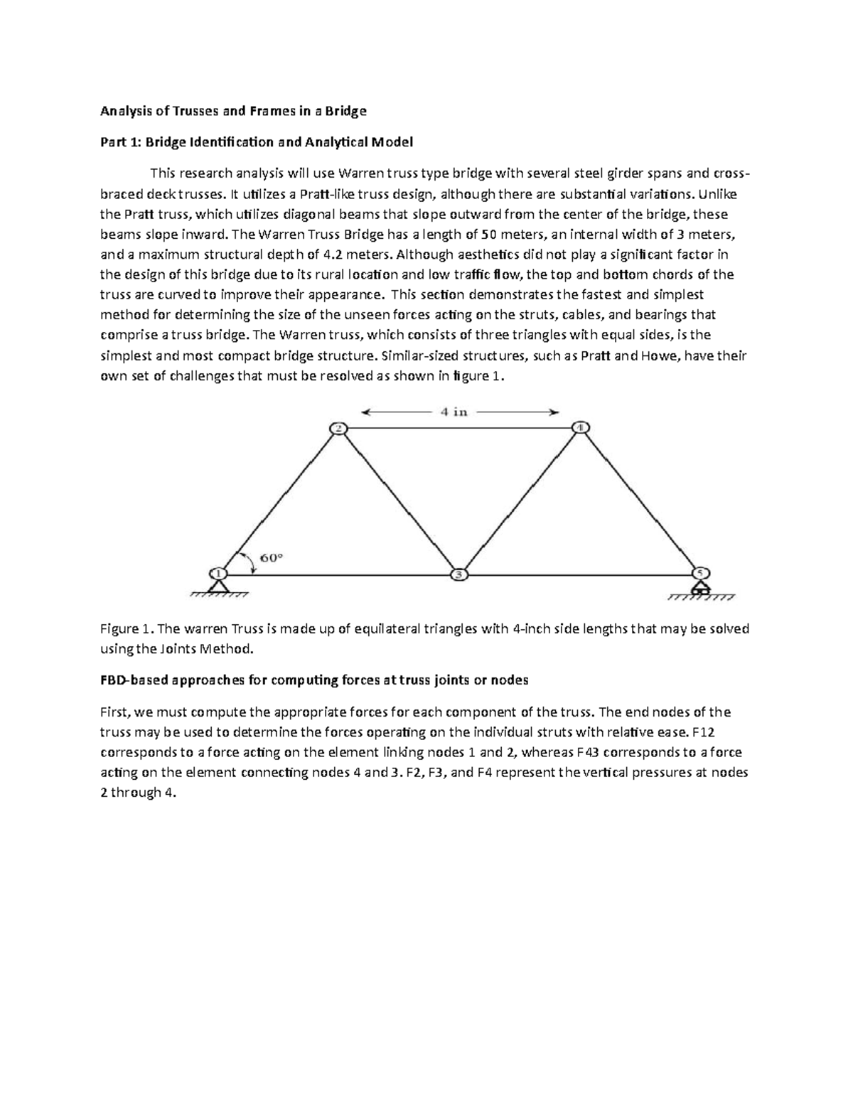 Analysis of Trusses and Frames in a Bridge - It utilizes a Pratt-like ...