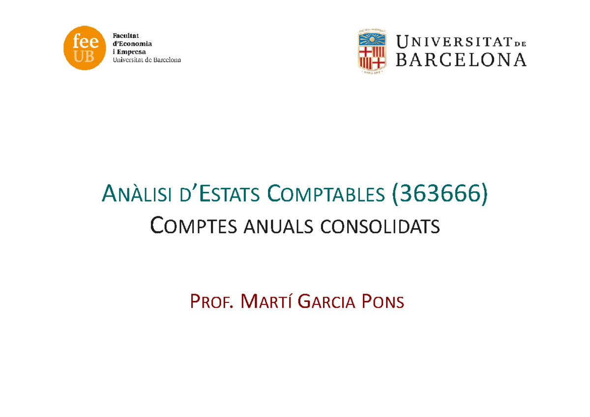 Tema 3.6 Cuentas Anuales Consolidadas (LO) - ANÀLISI D’ESTATS ...