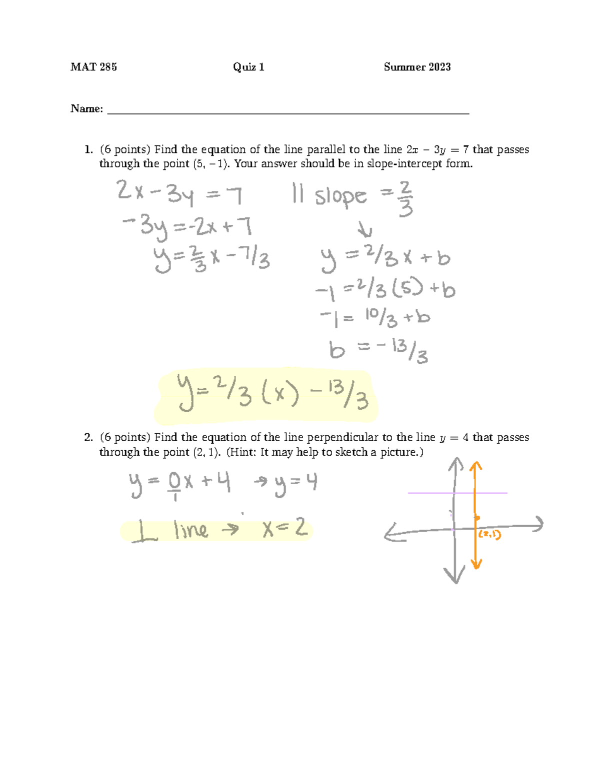 MAT 285 Quiz 1 Summer 23 - MAT 285 Quiz 1 Summer 2023 Name: 1. (6 ...