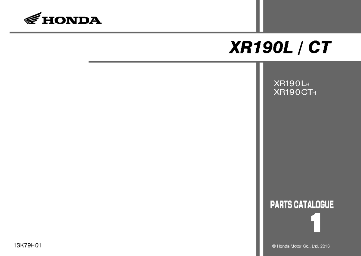 XR190-Parts-Catalogue - XR190L / CT XR190L H XR190CT H 1 13K79H © Honda ...