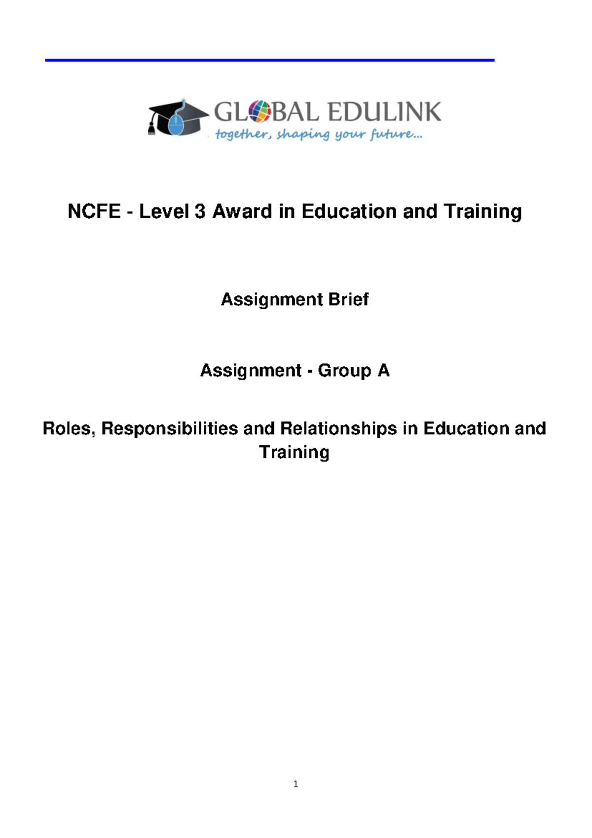 Assignment Brief Group A NCFE Level 3 Award in Education and