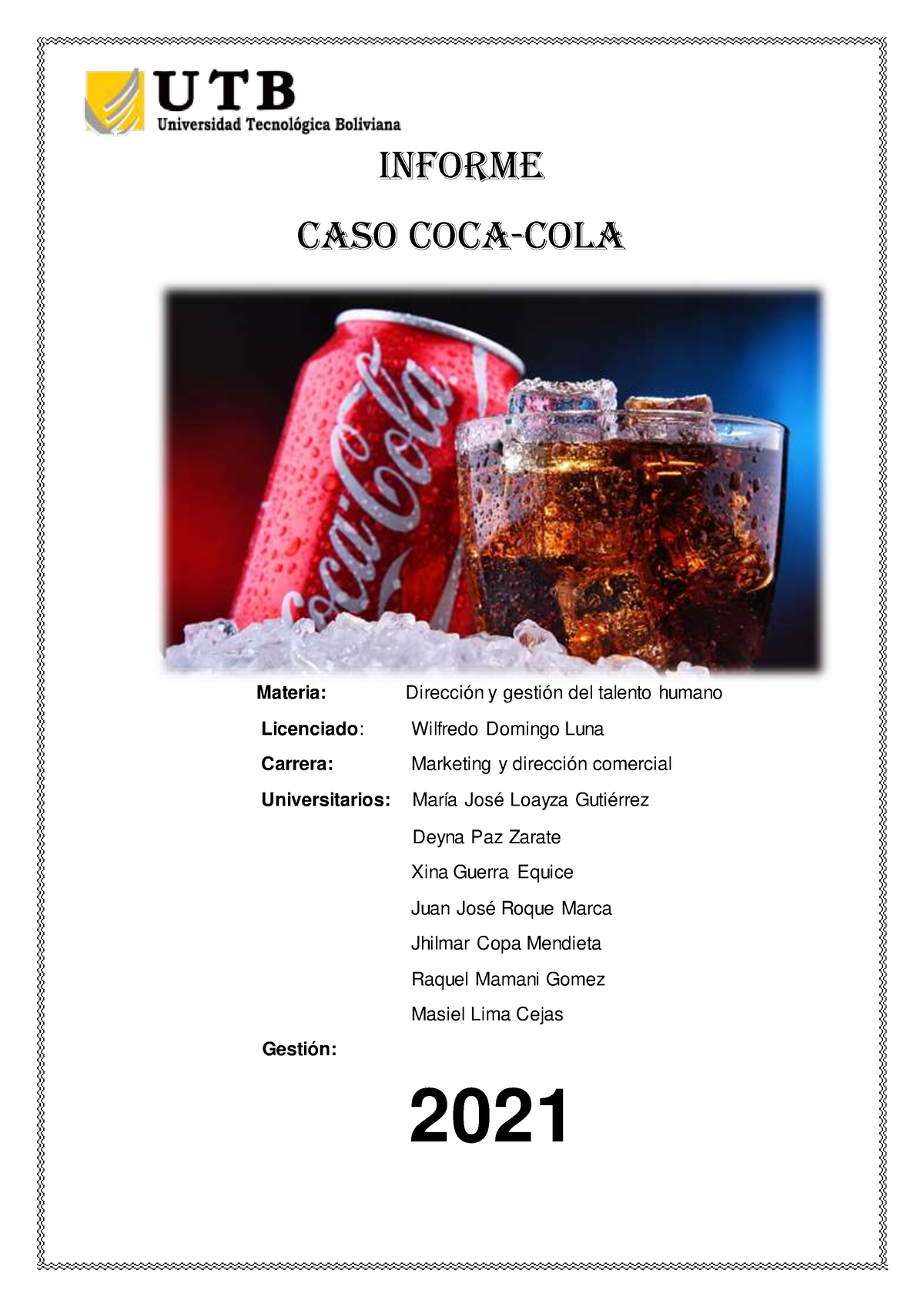 Coca Cola Conclusion Analis De Caso Empresa Coca Cola Vs Pepsi