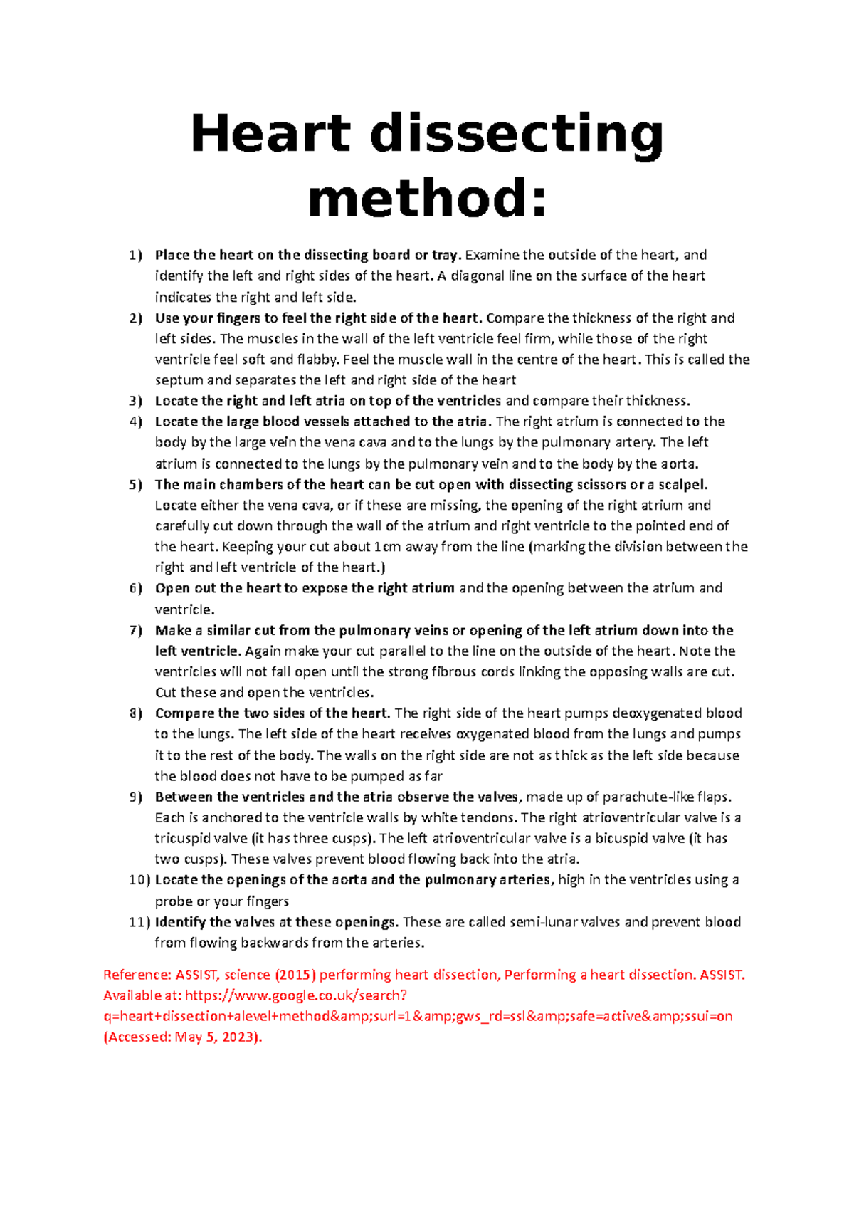 Heart dissecting method - Heart dissecting method: 1) Place the heart ...