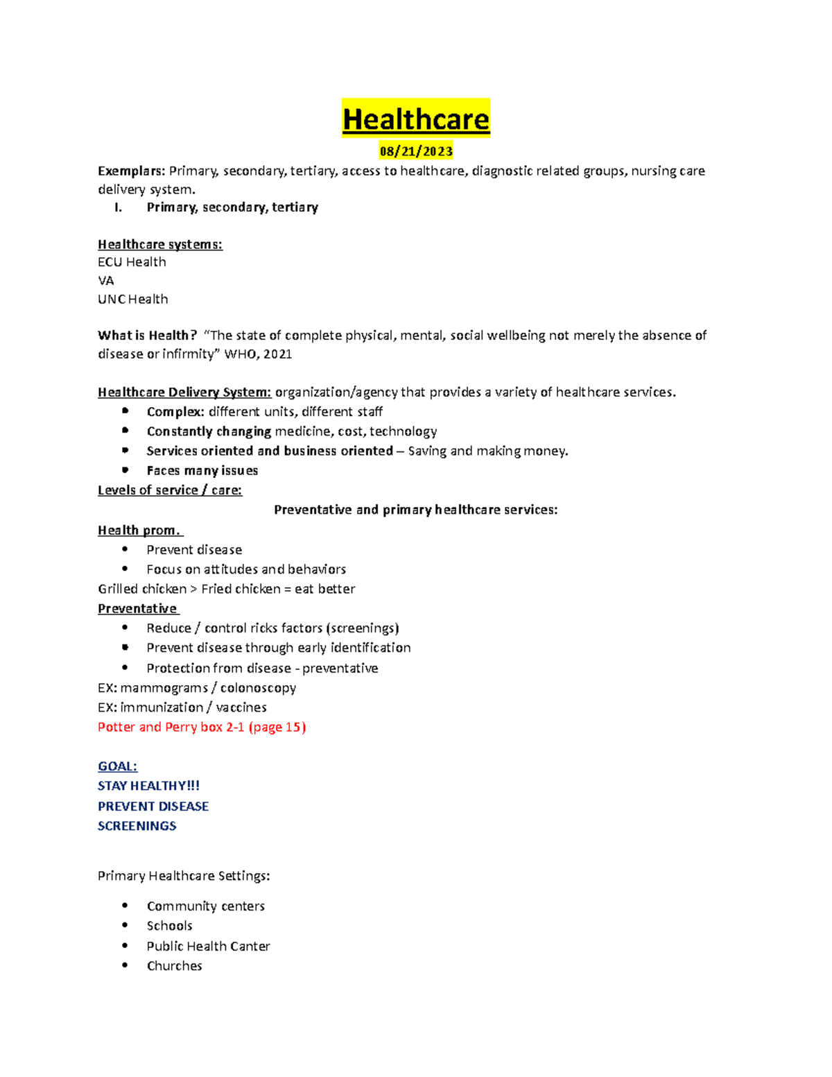 Healthcare - NUR 111 - notes - Healthcare 08/21/ Exemplars: Primary ...