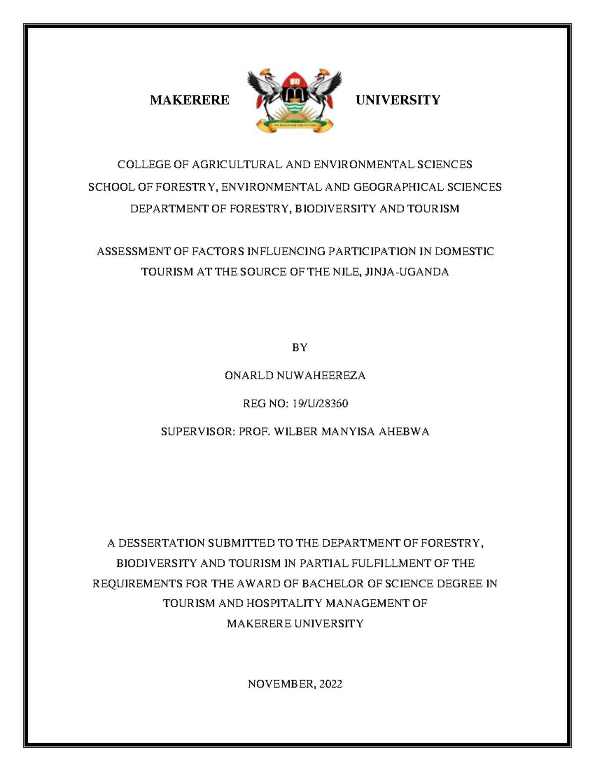 Factors that influence participation in domestic tourism - i MAKERERE ...