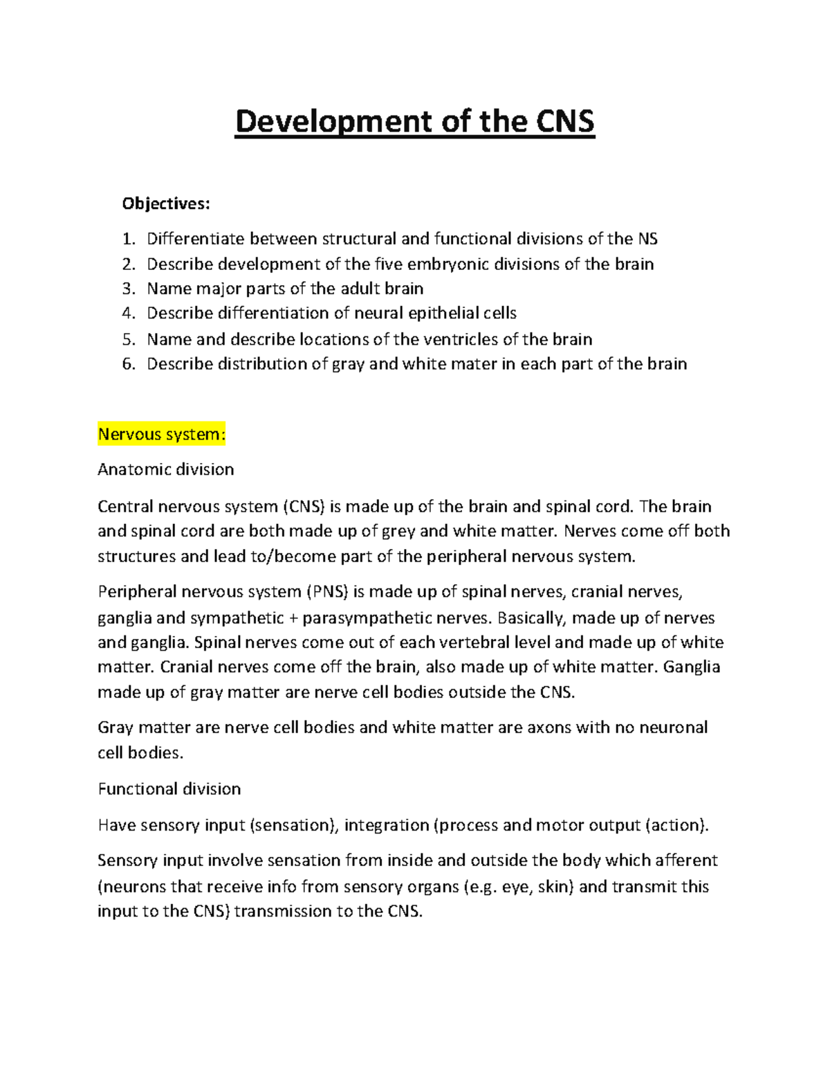 Lecture 2 - Development of the CNS Objectives: Differentiate between ...