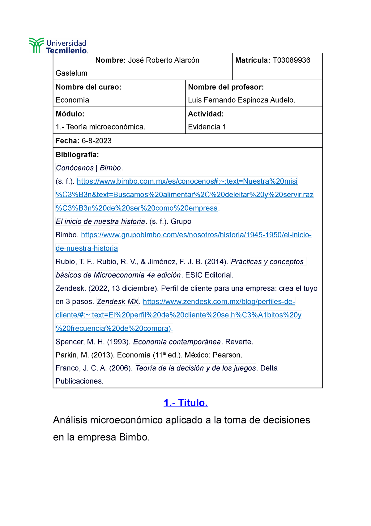 evidencia-1-economia-nombre-jos-roberto-alarc-n-gastelum-matr-cula-t-nombre-del-curso