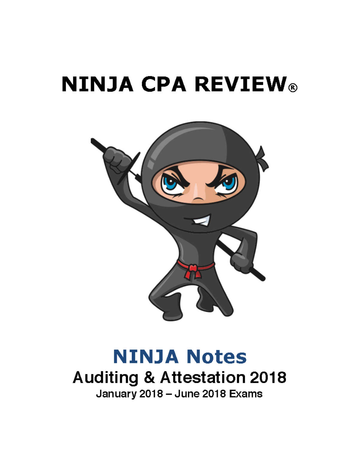 AUD+ Ninja+Notes - Lecture notes 7 - NINJA CPA REVIEW® NINJA Notes Auditing &amp; Attestation 201 8 ...