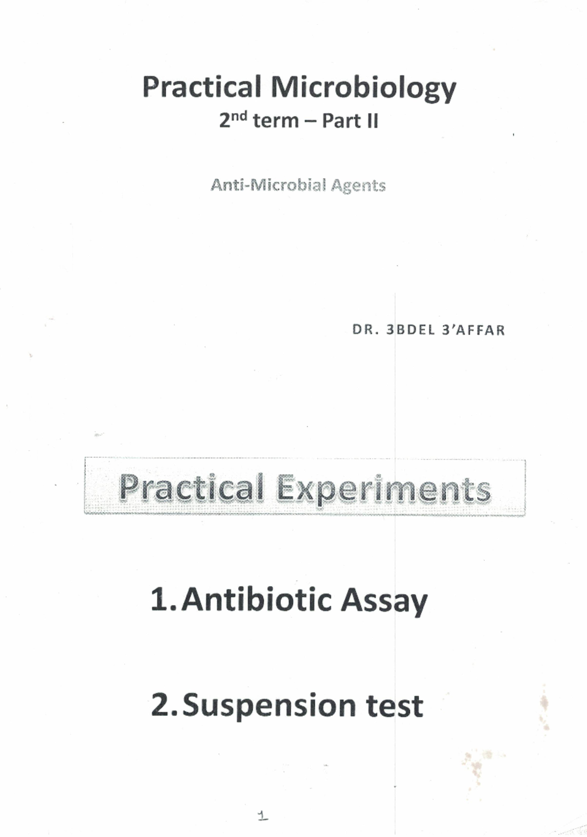 Practical Micro 2 (Antibiotic assay + Suspension test) Pharmaceutical