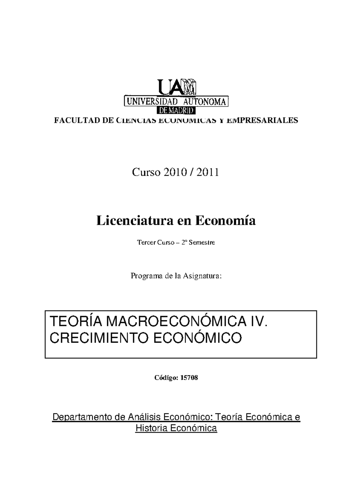 15708 Teor A Macroecon Mica IV. Crecimiento Econ Mico Lic.ECO 10 11 ...