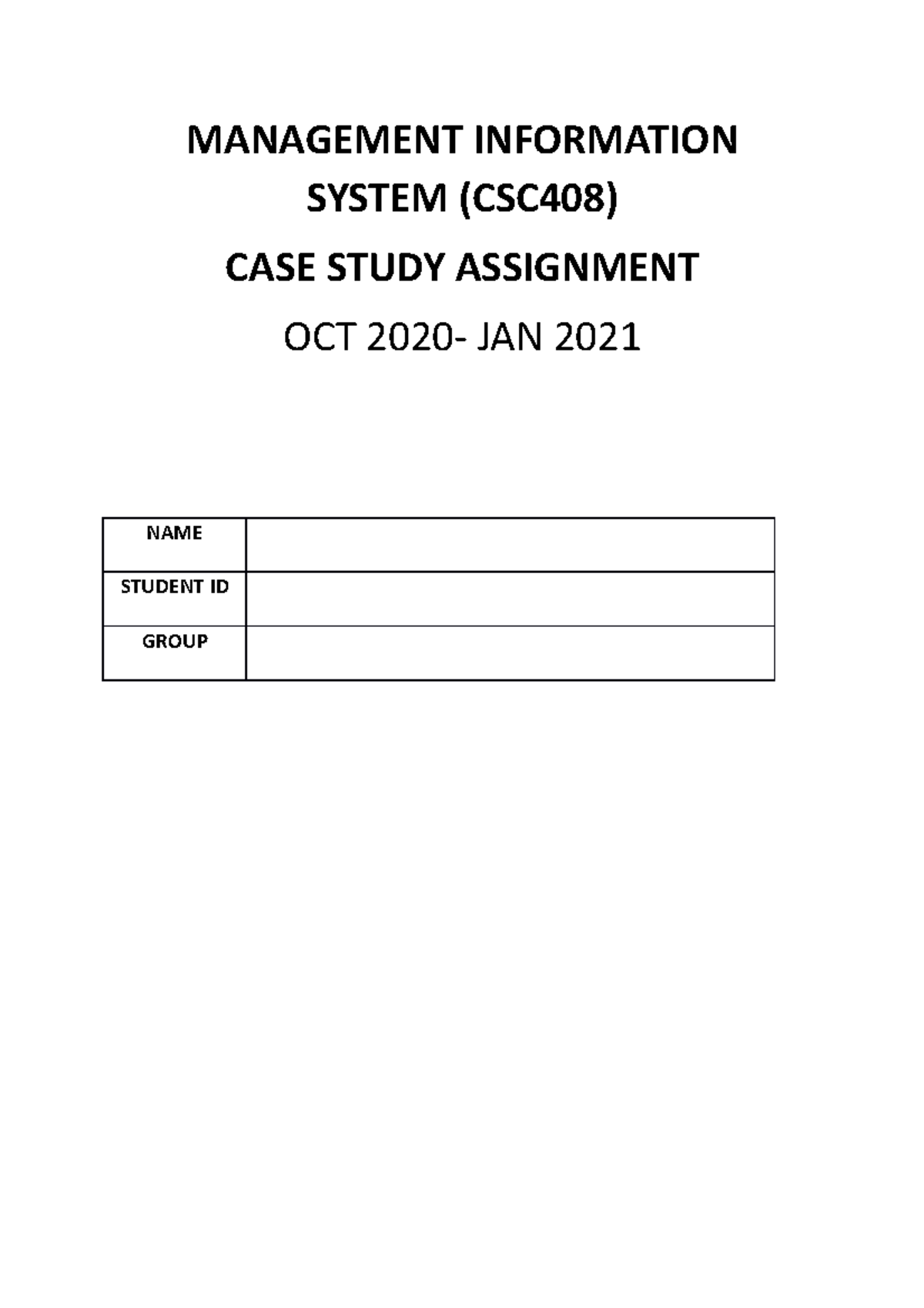 Case Study Assignment CSC408 OCT 2020 Questions - MANAGEMENT ...