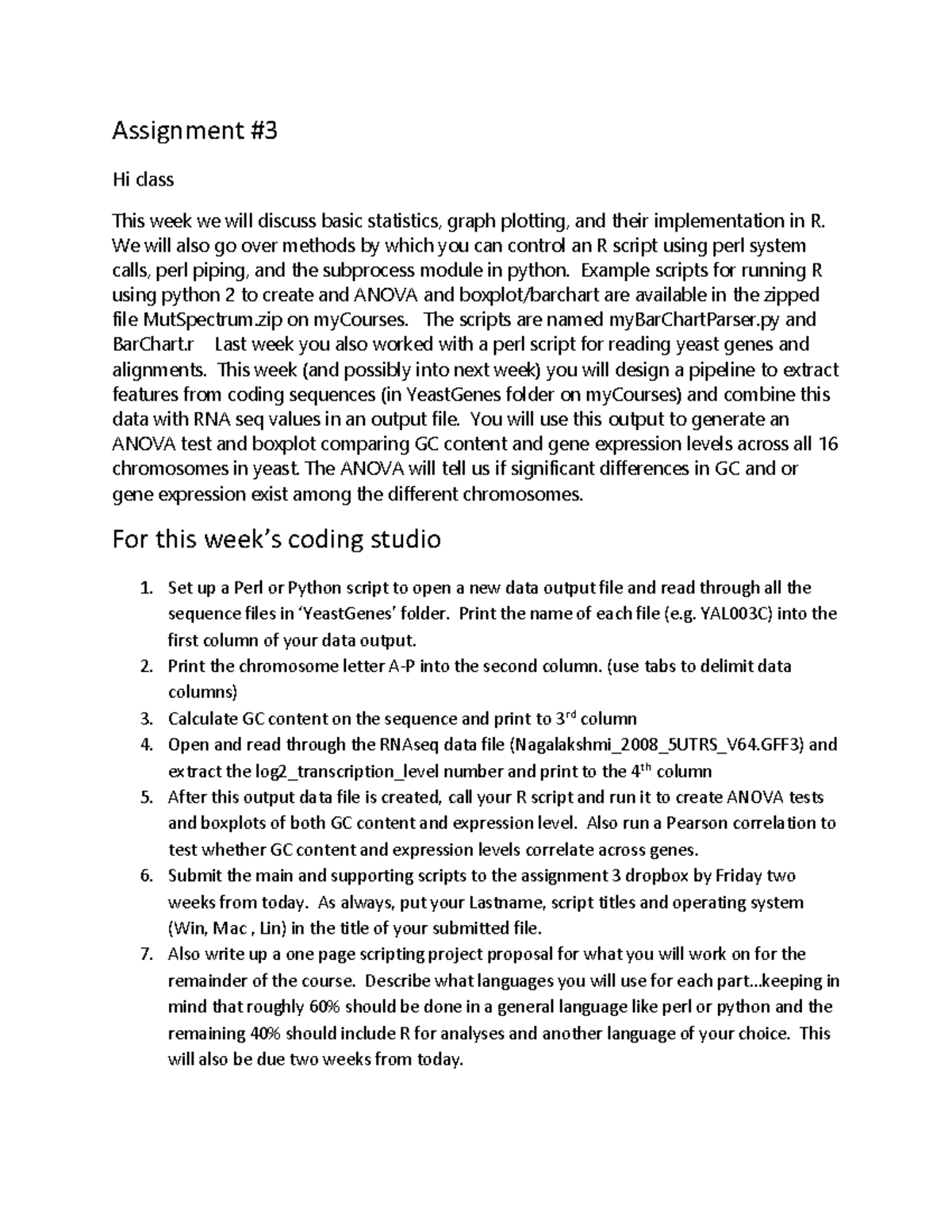 Assignment studio 3 - Assignment Hi class This week we will discuss ...