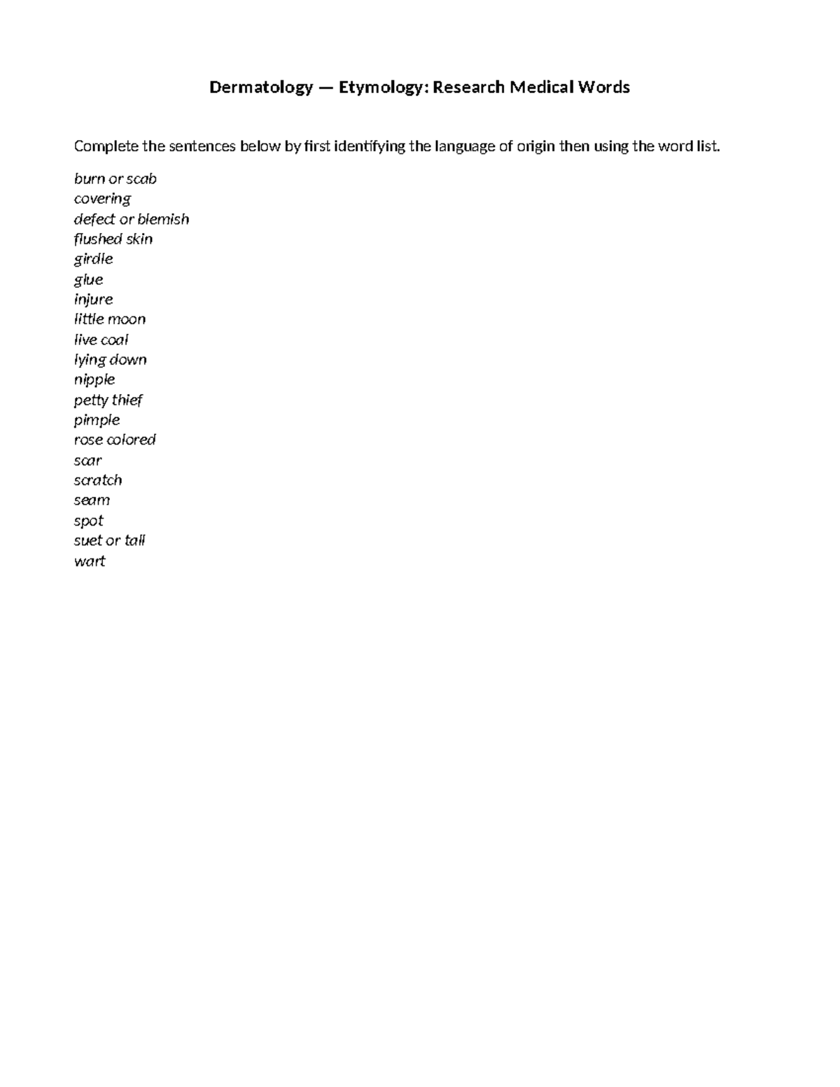 DermatologyChap 16 Answers Dermatology — Etymology Research Medical