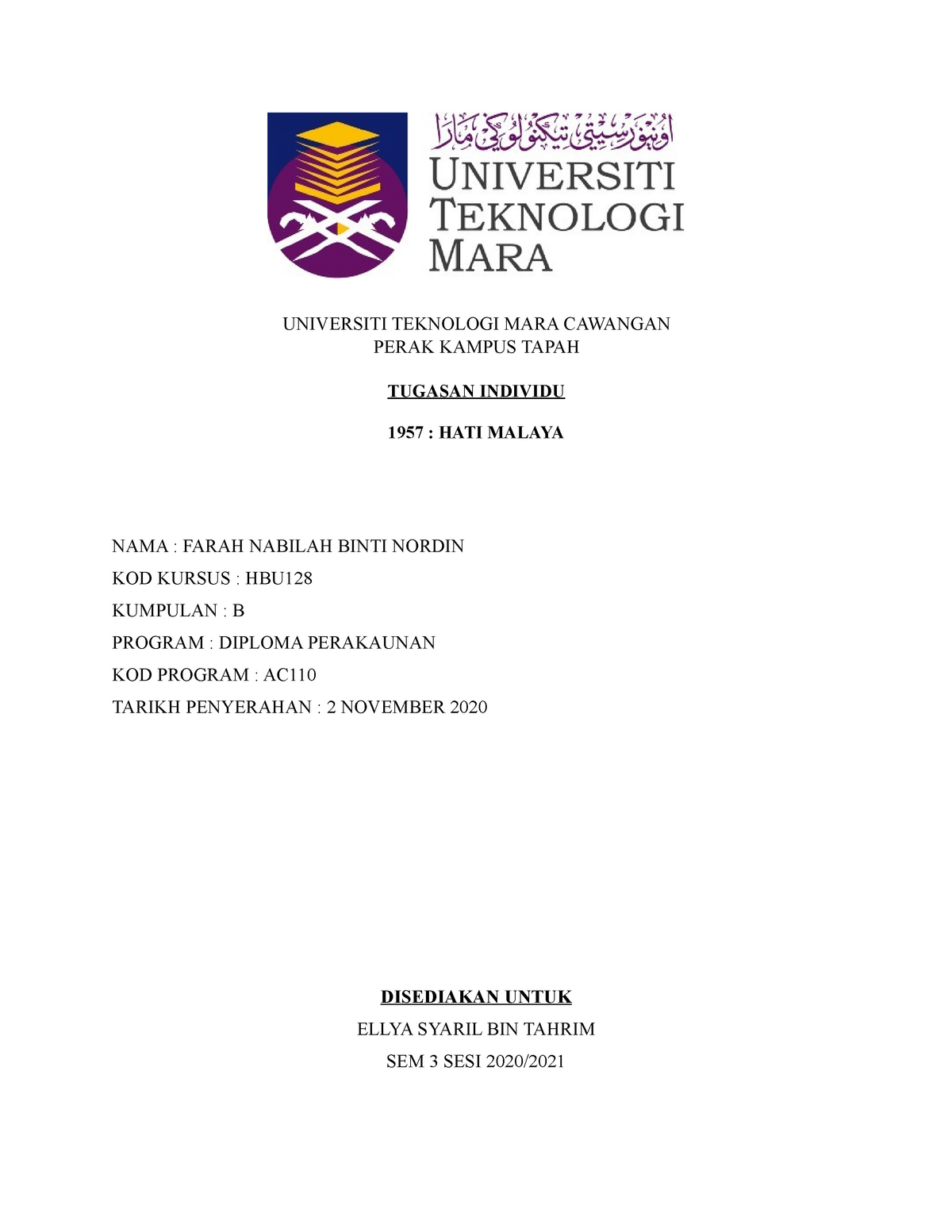 HBU128 B ASSIGNMENT SISWA BOMBA BANTUAN - UNIVERSITI TEKNOLOGI MARA ...