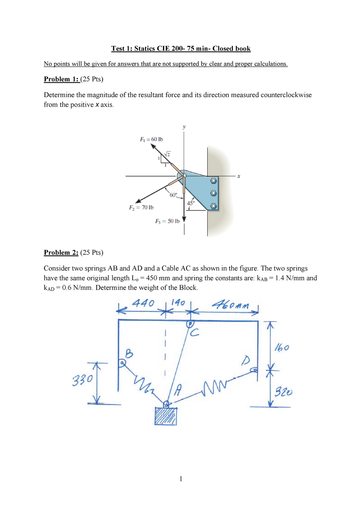 Test 1 - Statics - Test 1: Statics CIE 200- 75 Min- Closed Book No ...