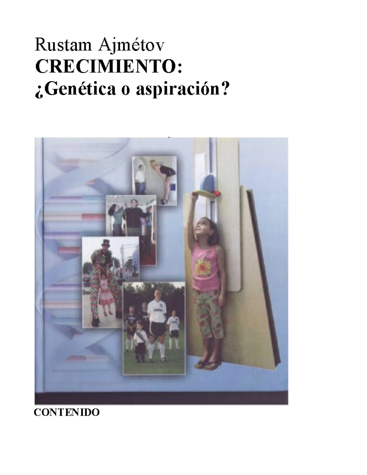 Rustam Akhmetov Rustam Ajm tov CRECIMIENTO Gen tica O Aspiraci n rustam-akhmetov-rustam-ajm-tov-crecimiento-gen-tica-o-aspiraci-n
