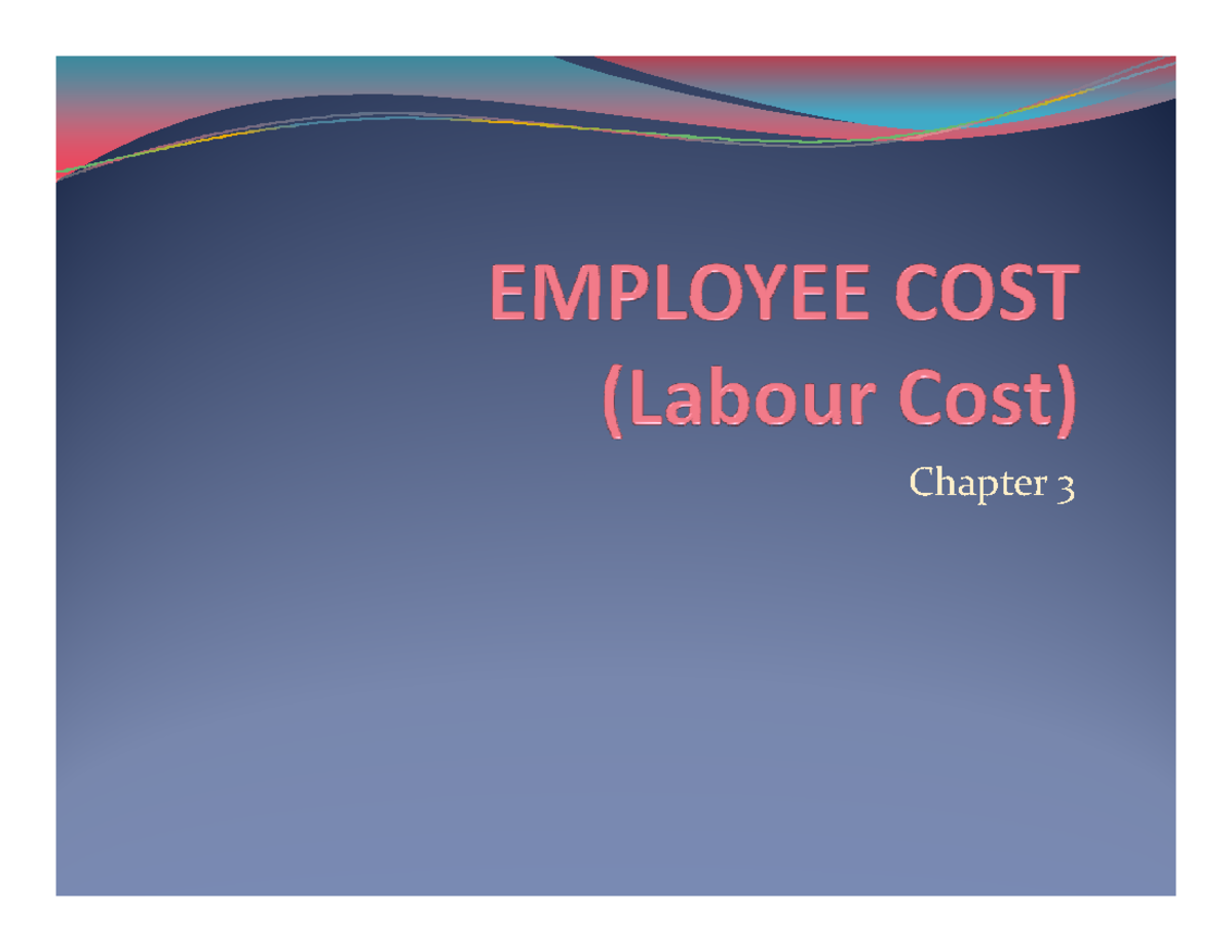 Cost Accounting Notes Chapter EMPLOYEE COST According To Cost 