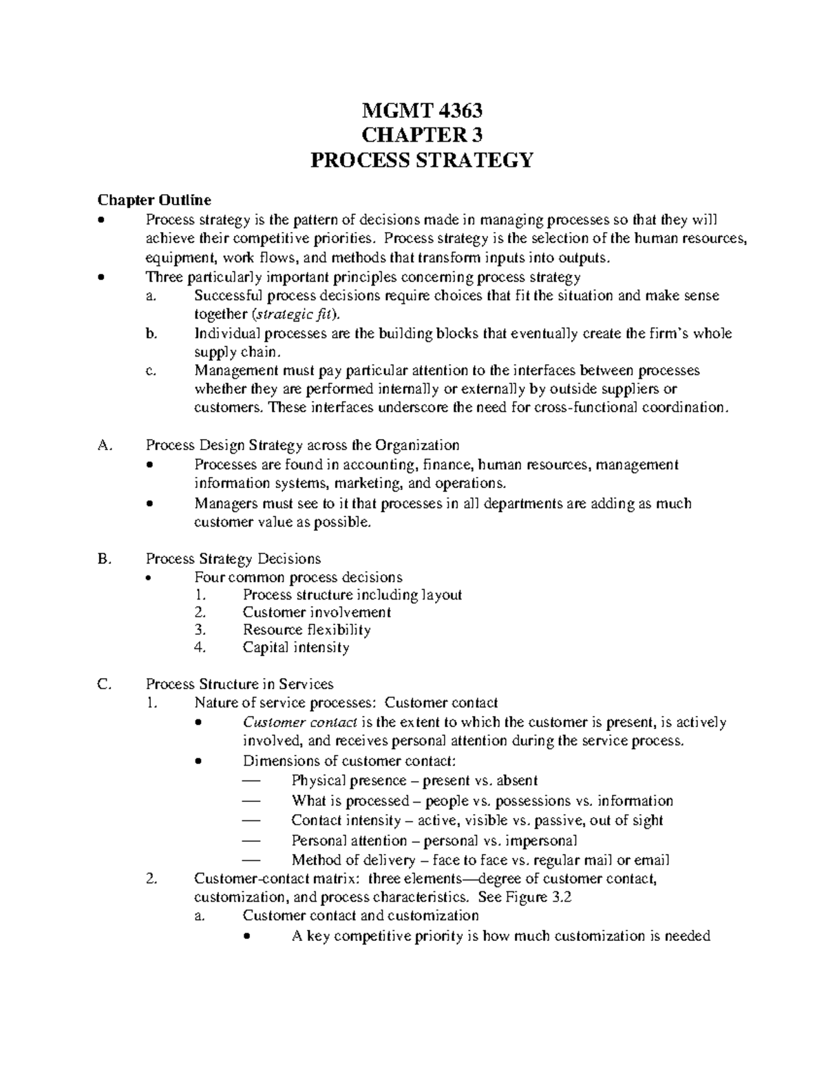 Chapter 3 10ED - notes - MGMT 4363 CHAPTER 3 PROCESS STRATEGY Chapter ...