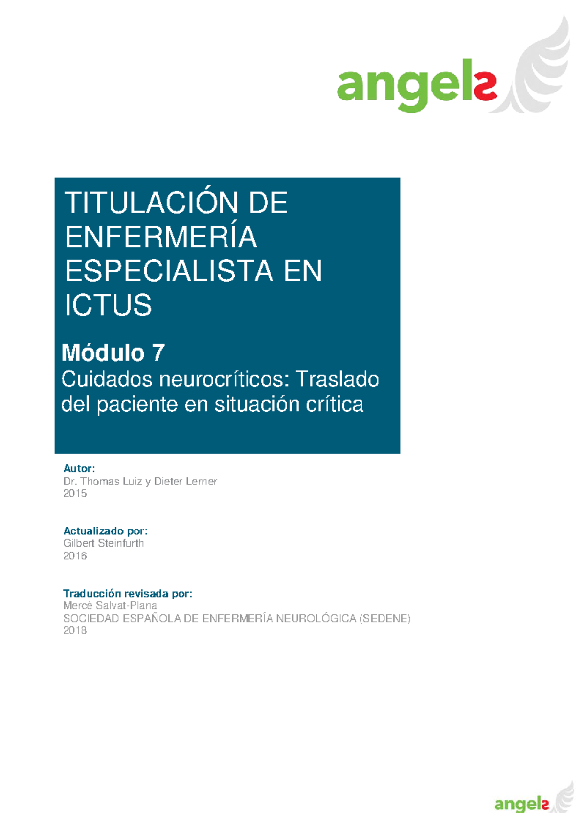 SNC Modulo 7 - Neurocritical Care Transfer of the Critically Ill ...