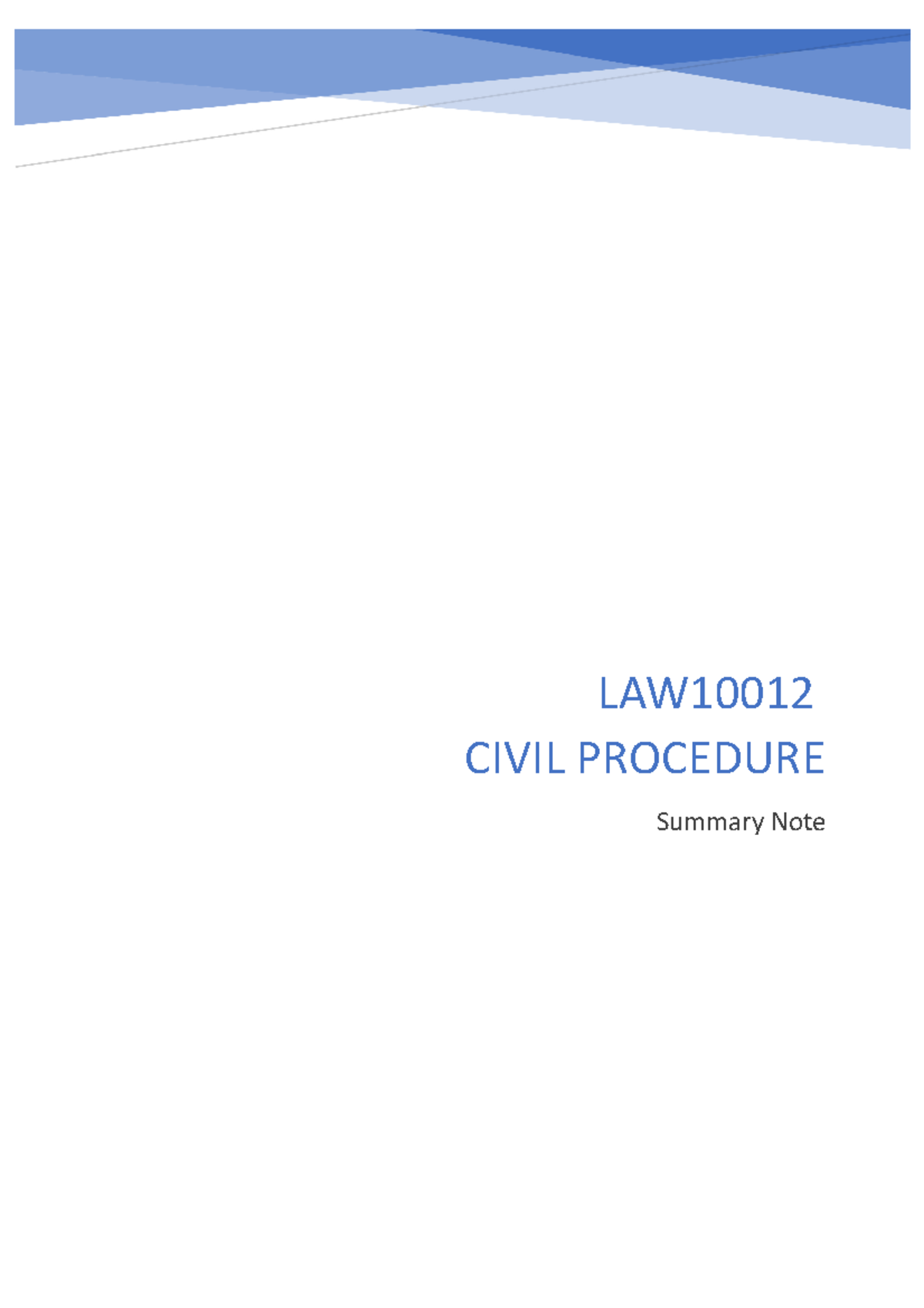 Civil Procedure Exam note - LAW CIVIL PROCEDURE Summary Note Contents ...