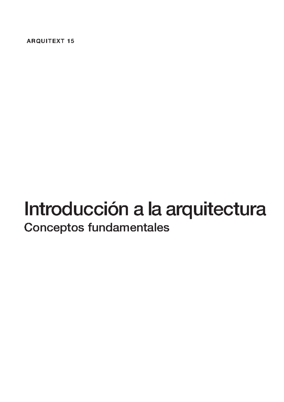 Introduccion a la arquitectura Conceptos - ARQUITEXT 15 Introducción a ...