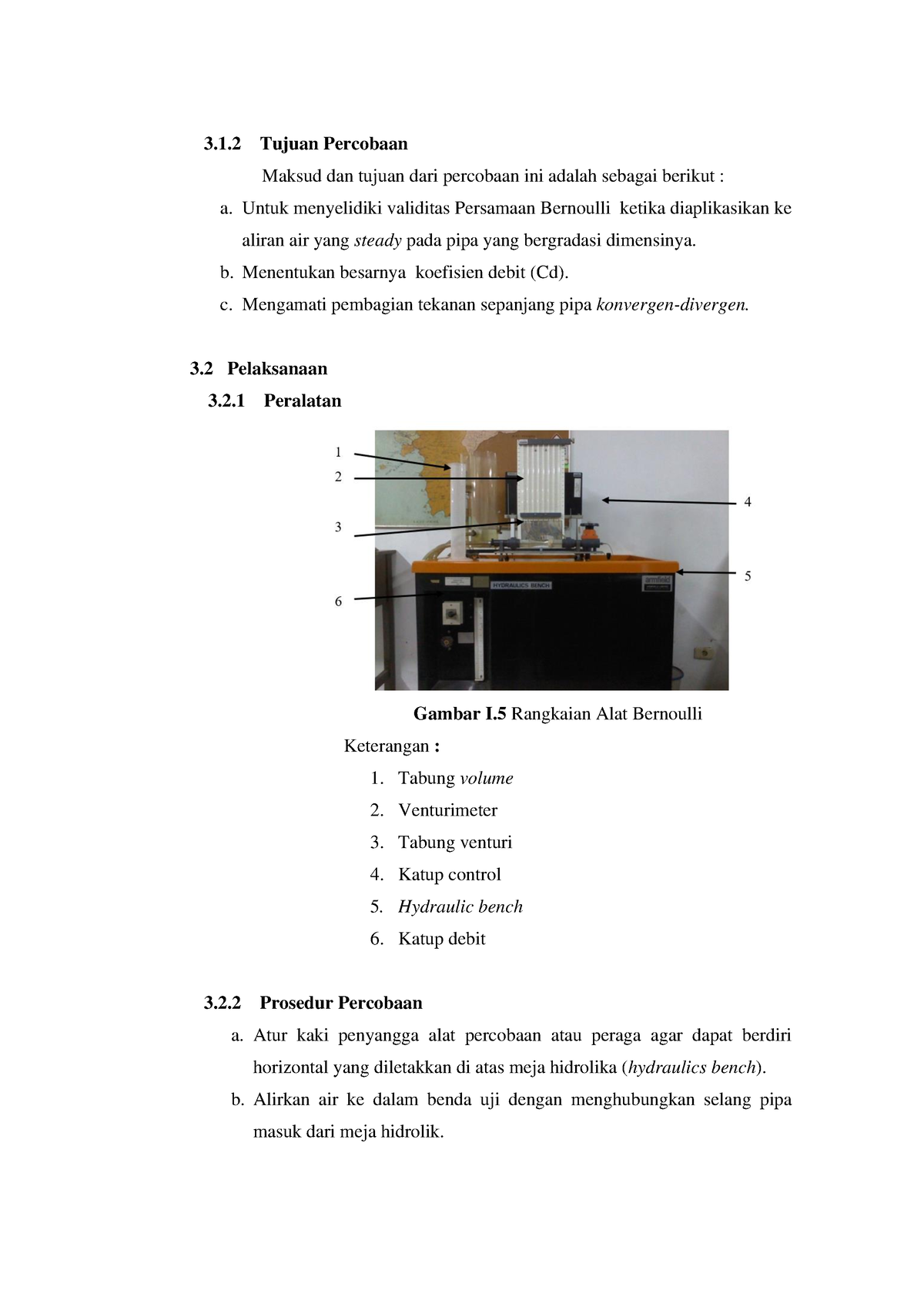 Laporan Praktikum Mekanika Fluida Kelompok 3-32 - 3.1 Tujuan Percobaan ...