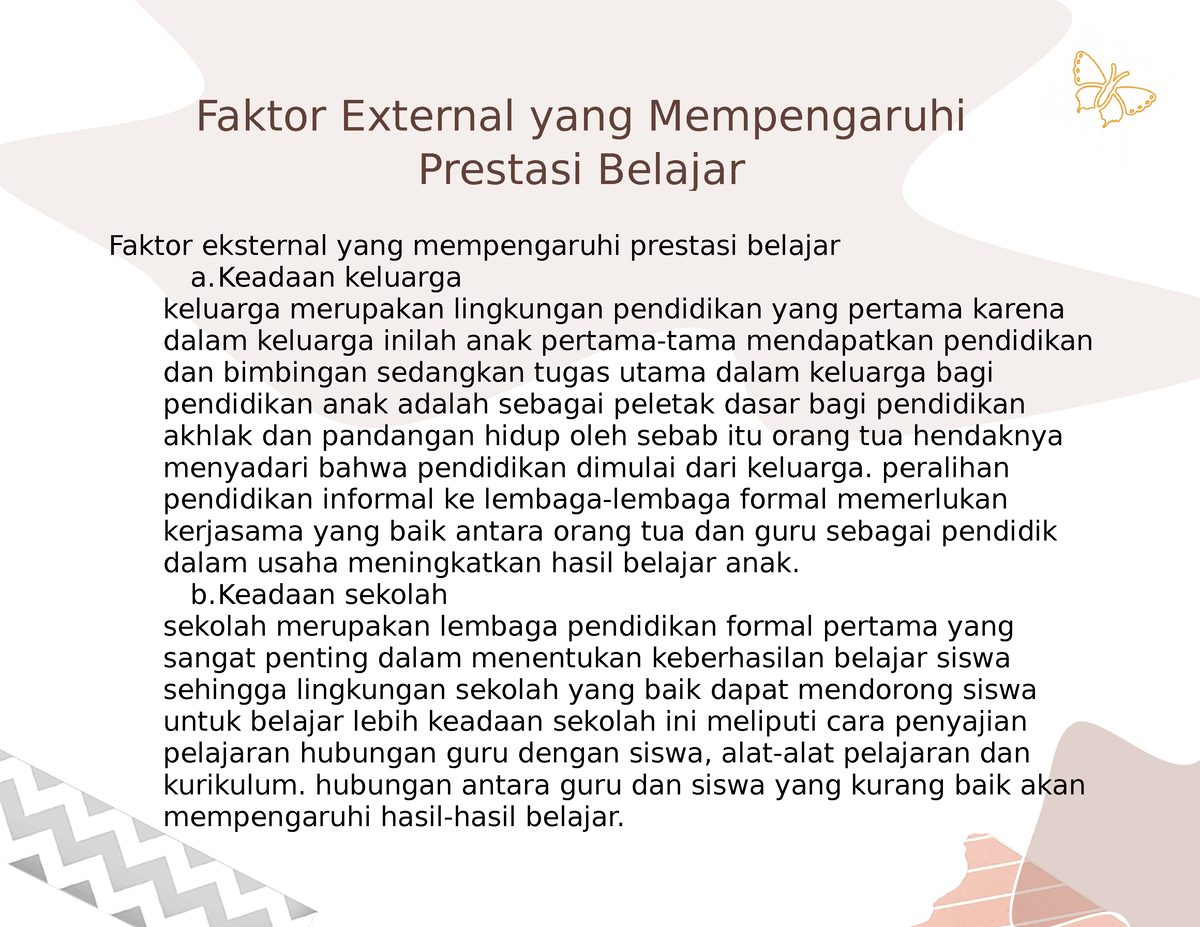 Faktor External Yang Mempengaruhi Prestasi Belajar - Faktor External ...