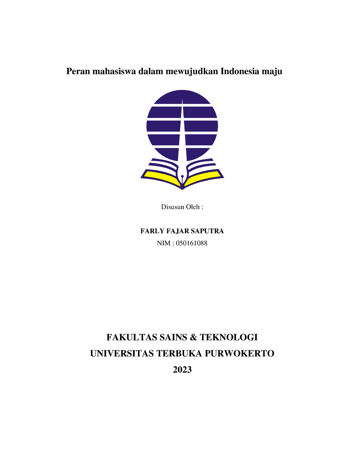 Tugas 2 B - Makalah - Peran Mahasiswa Dalam Mewujudkan Indonesia Maju ...