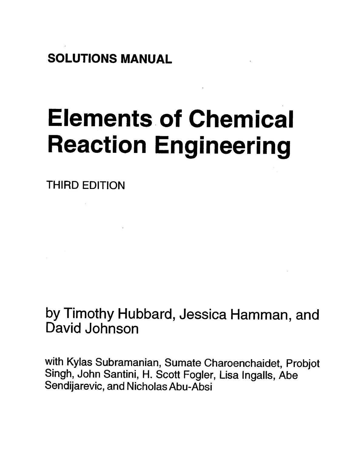 Elements Of Chemical Reaction Engineering - Fogler (1999, 3rd Ed ...