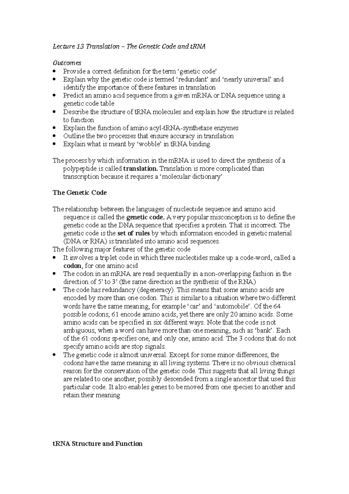 Lecture 13 Translation – The Genetic Code and t RNA - Translation is ...