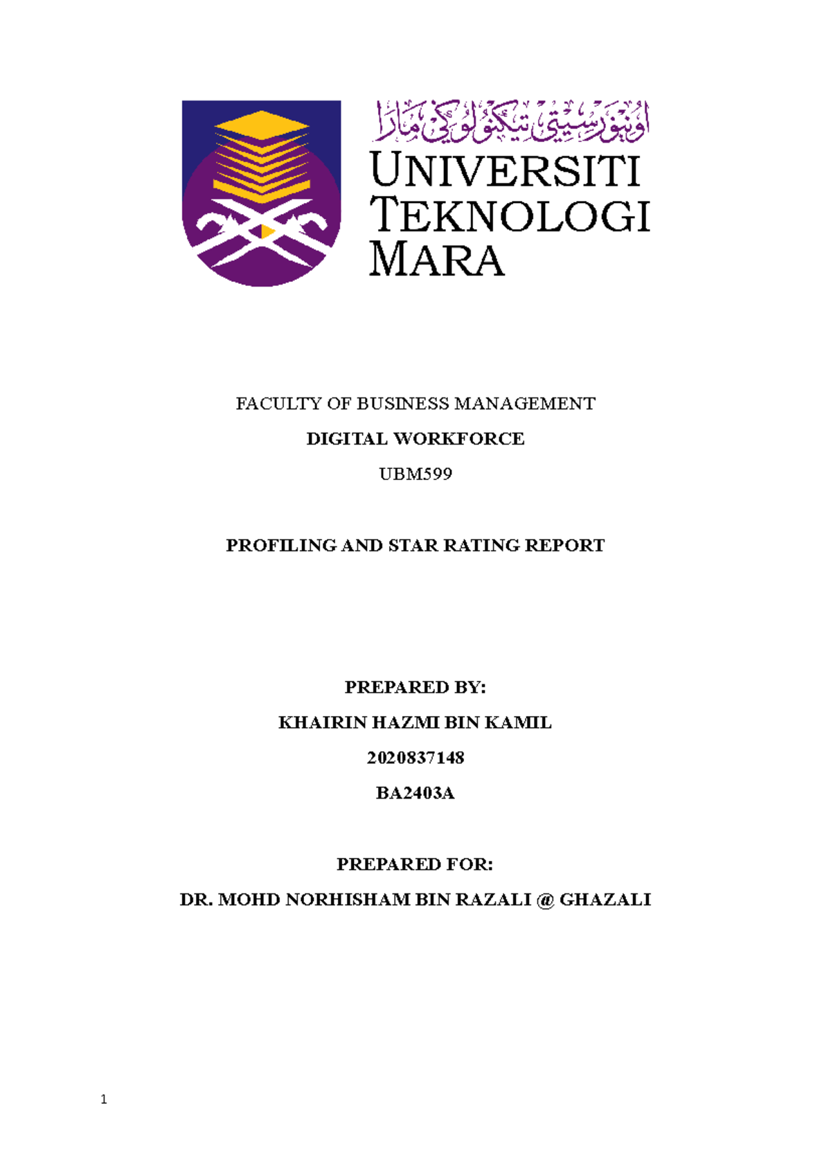 Final Report UBM599 Khairinhazmibinkamil - FACULTY OF BUSINESS ...