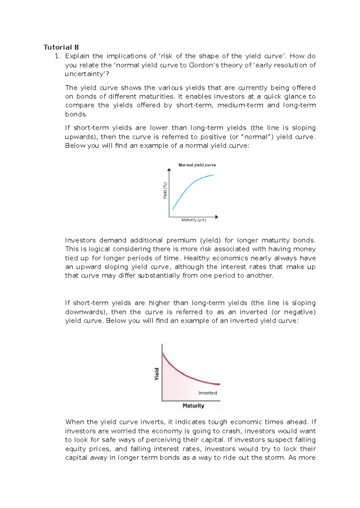 CTM Tutorial 8 - Tutorial 8 1. Explain the implications of ‘risk of the ...