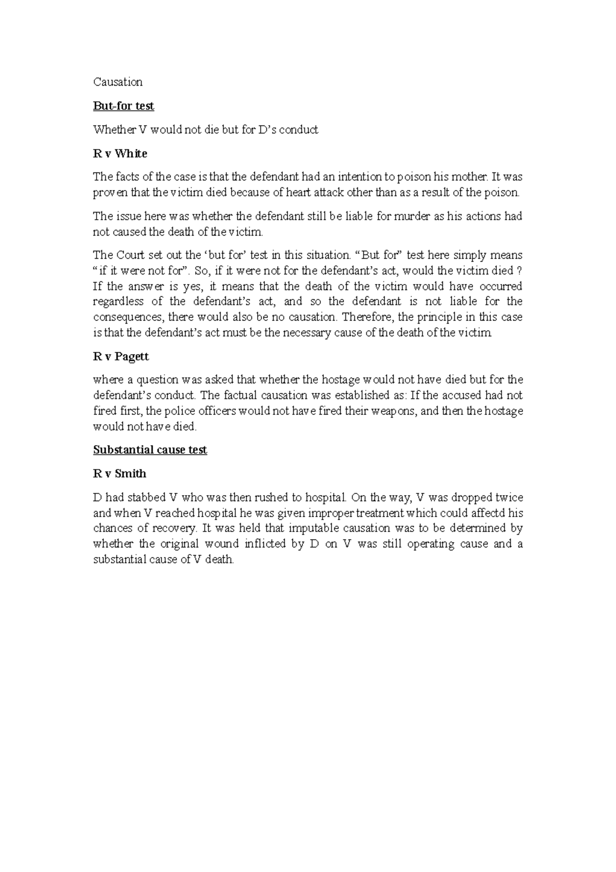 Causation - Criminal - Causation But-for test Whether V would not die ...