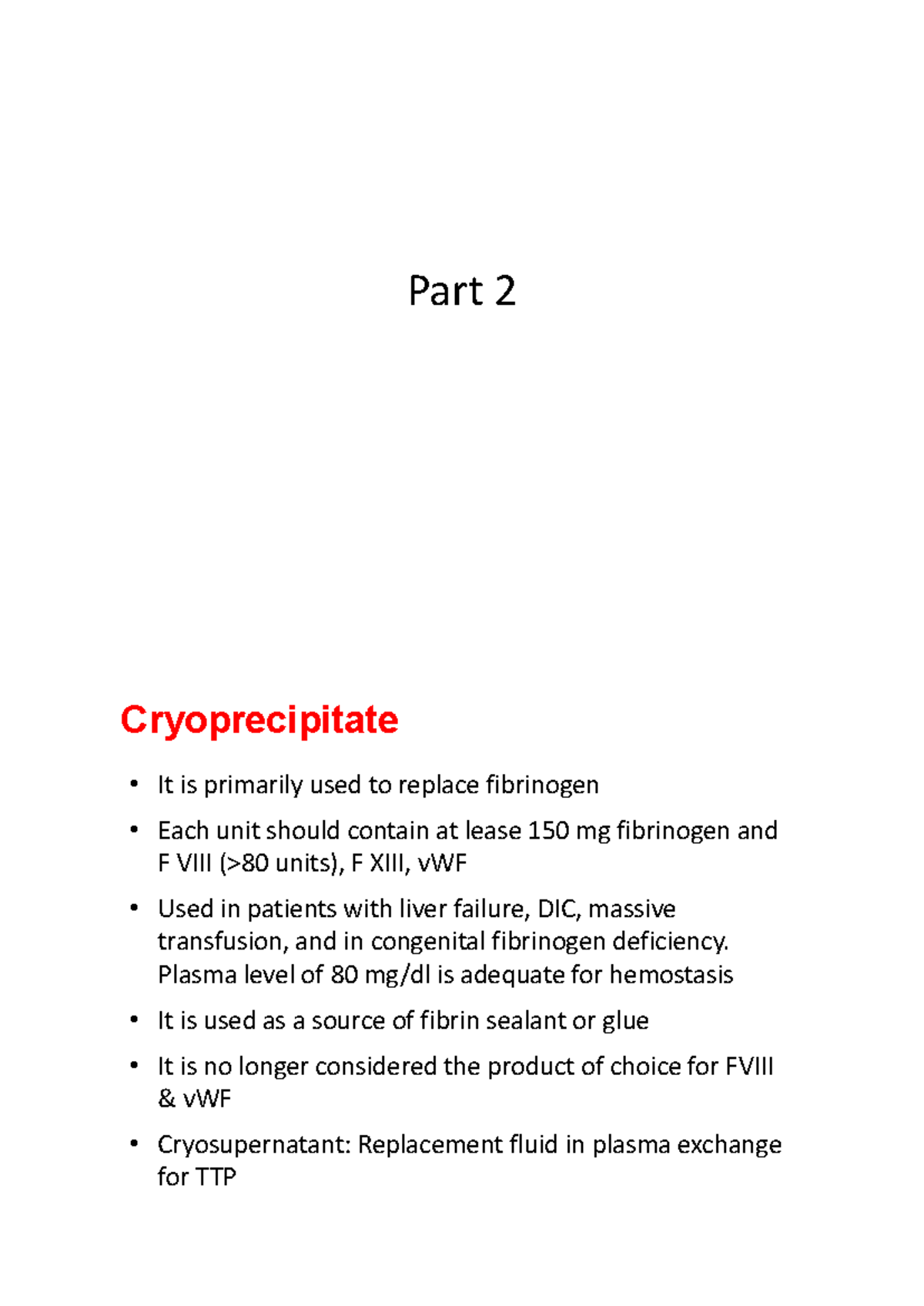 16+Ch-+Transfusion+therapy-+part+2 - Part 2 Cryoprecipitate It is - When Is Part 6 Part 2 Coming Out