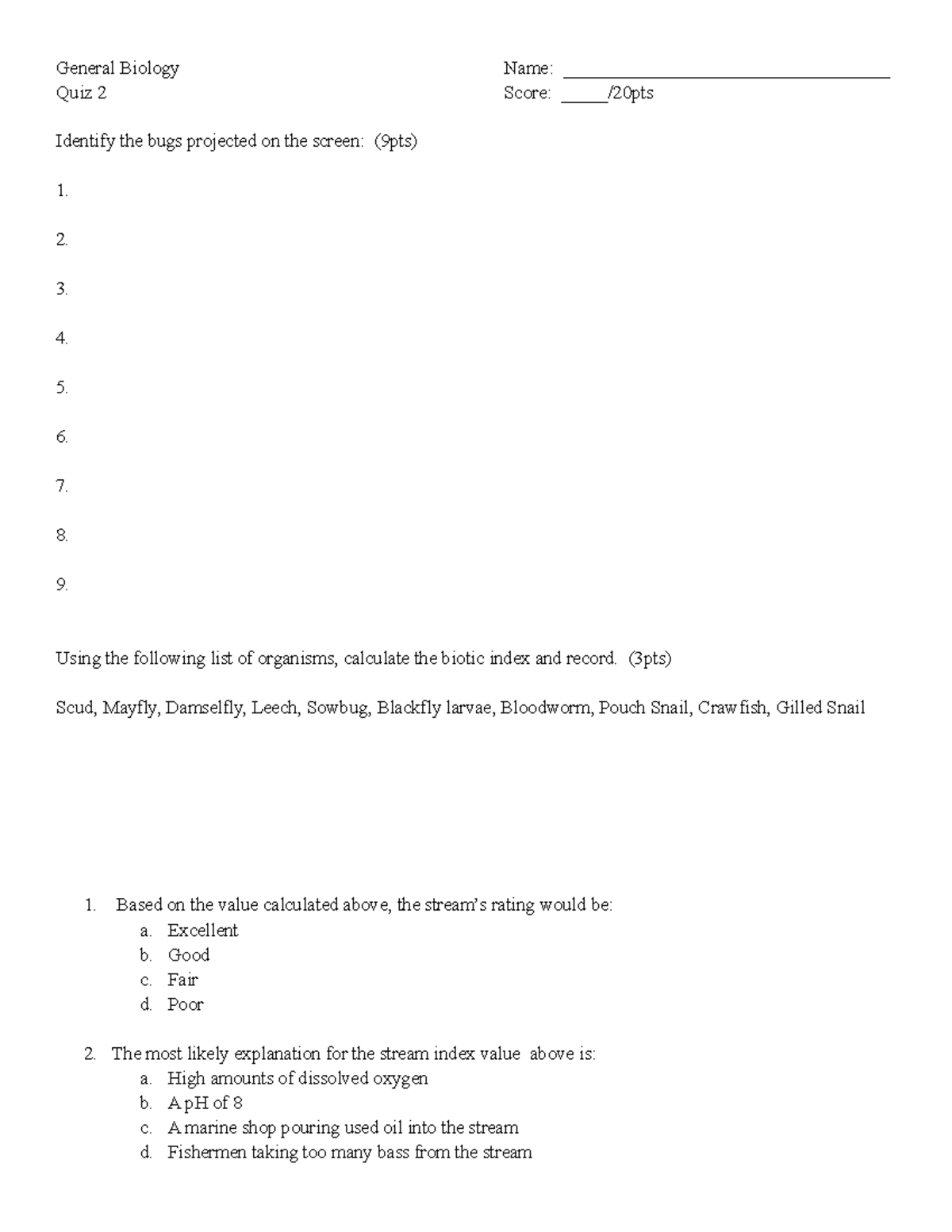 General Biology Quiz 2 Term 1 2011-2012 - General Biology Name