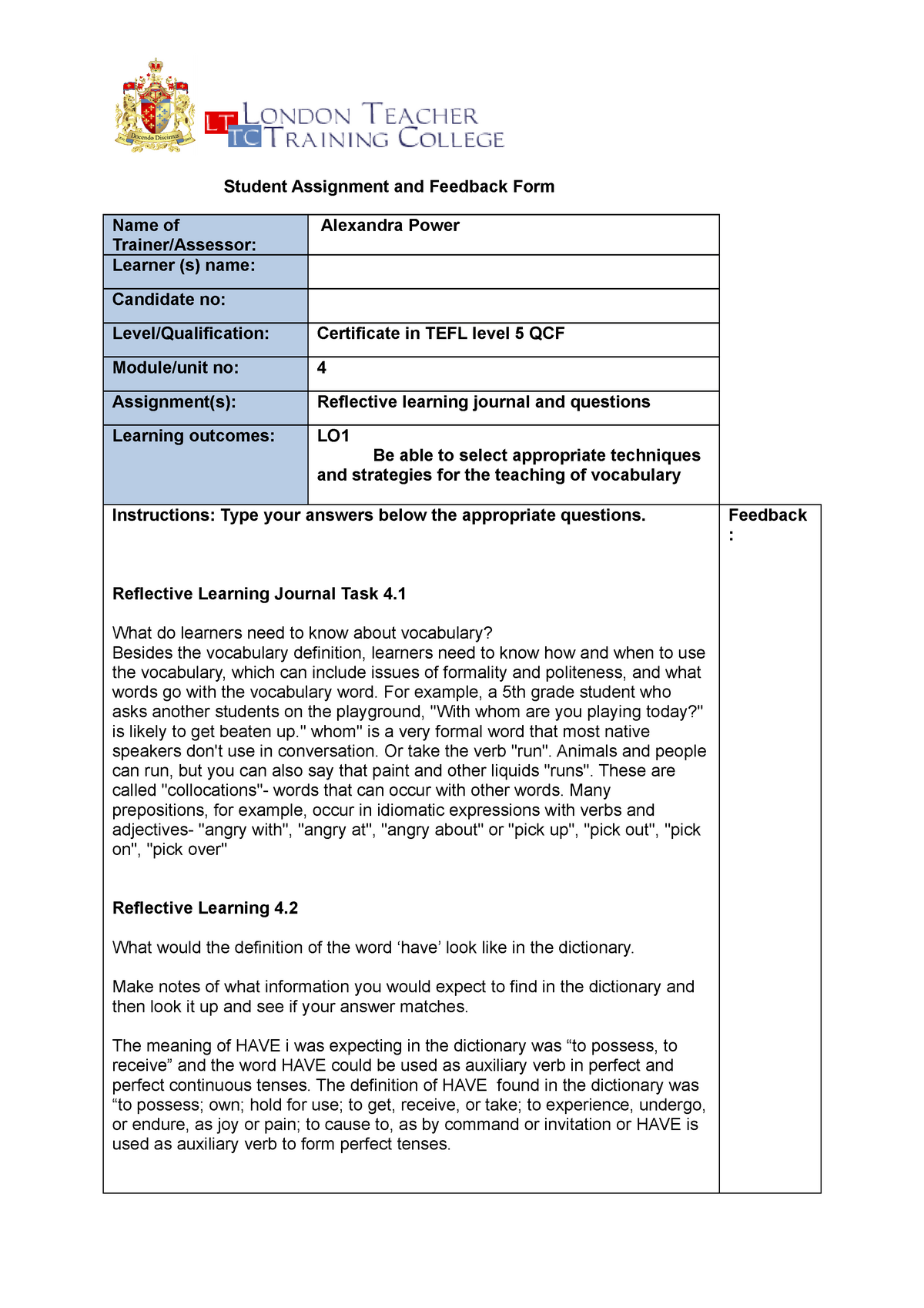 Unit 4 - TEFL offqal - Student Assignment and Feedback Form Name of  Trainer/Assessor: Alexandra - Studocu