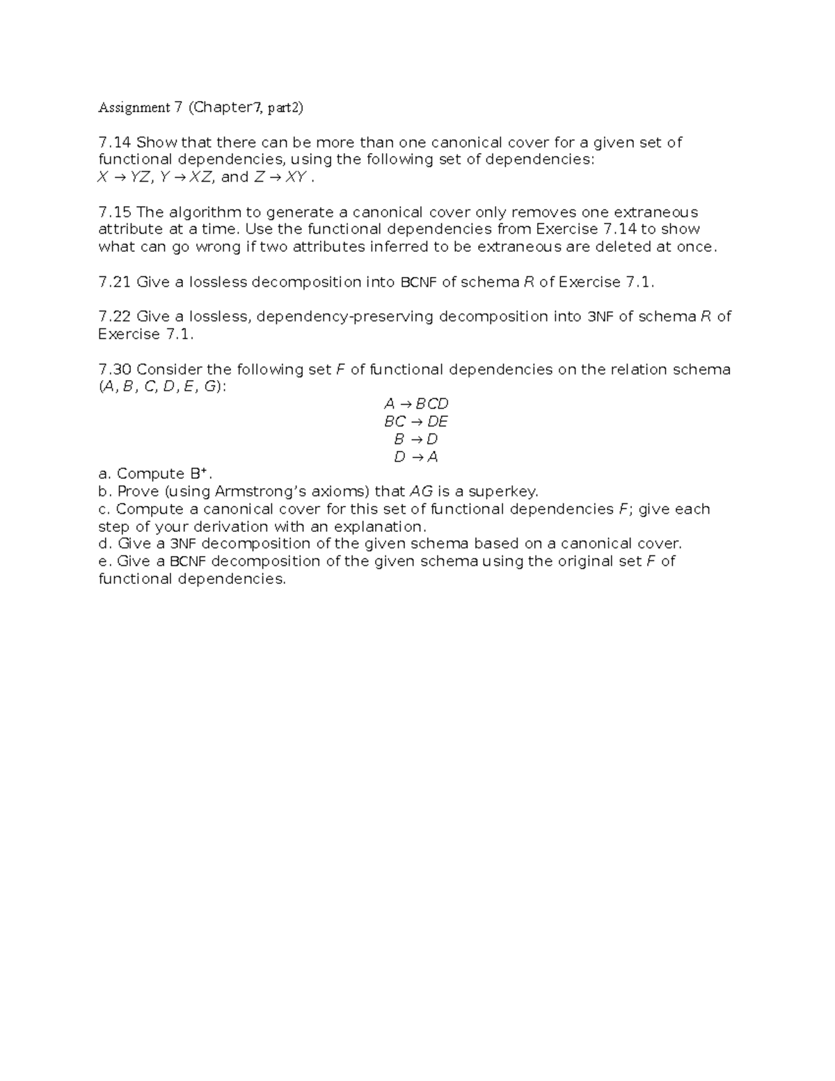 Assignment 7 - sql - Assignment 7 (Chapter7, part2) 7 Show that there ...