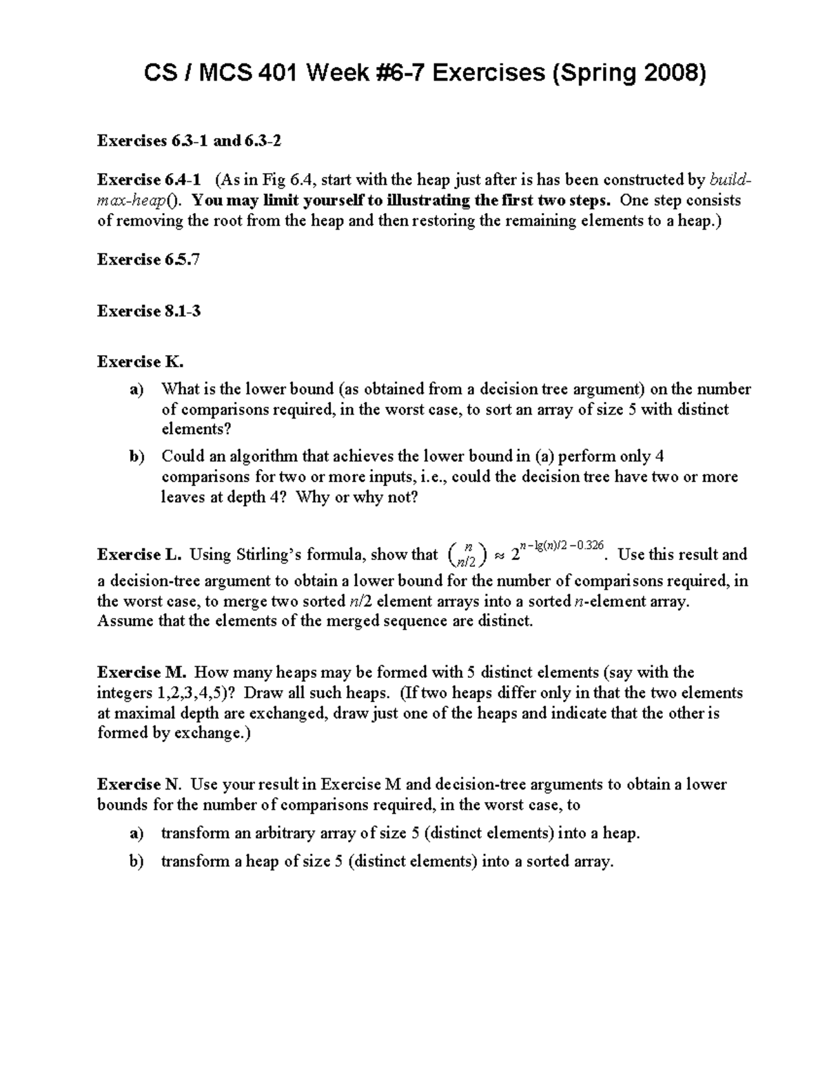 CS - M CS 401 Exercises Week #6-7 - CS MCS 401 Week Exercises (Spring ...