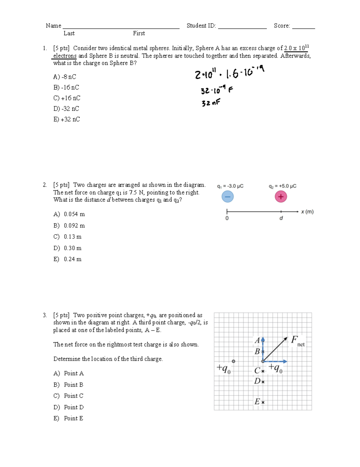 Physics 115 Practice Midterm Exam 1C - Last First [5 Pts] Consider Two ...