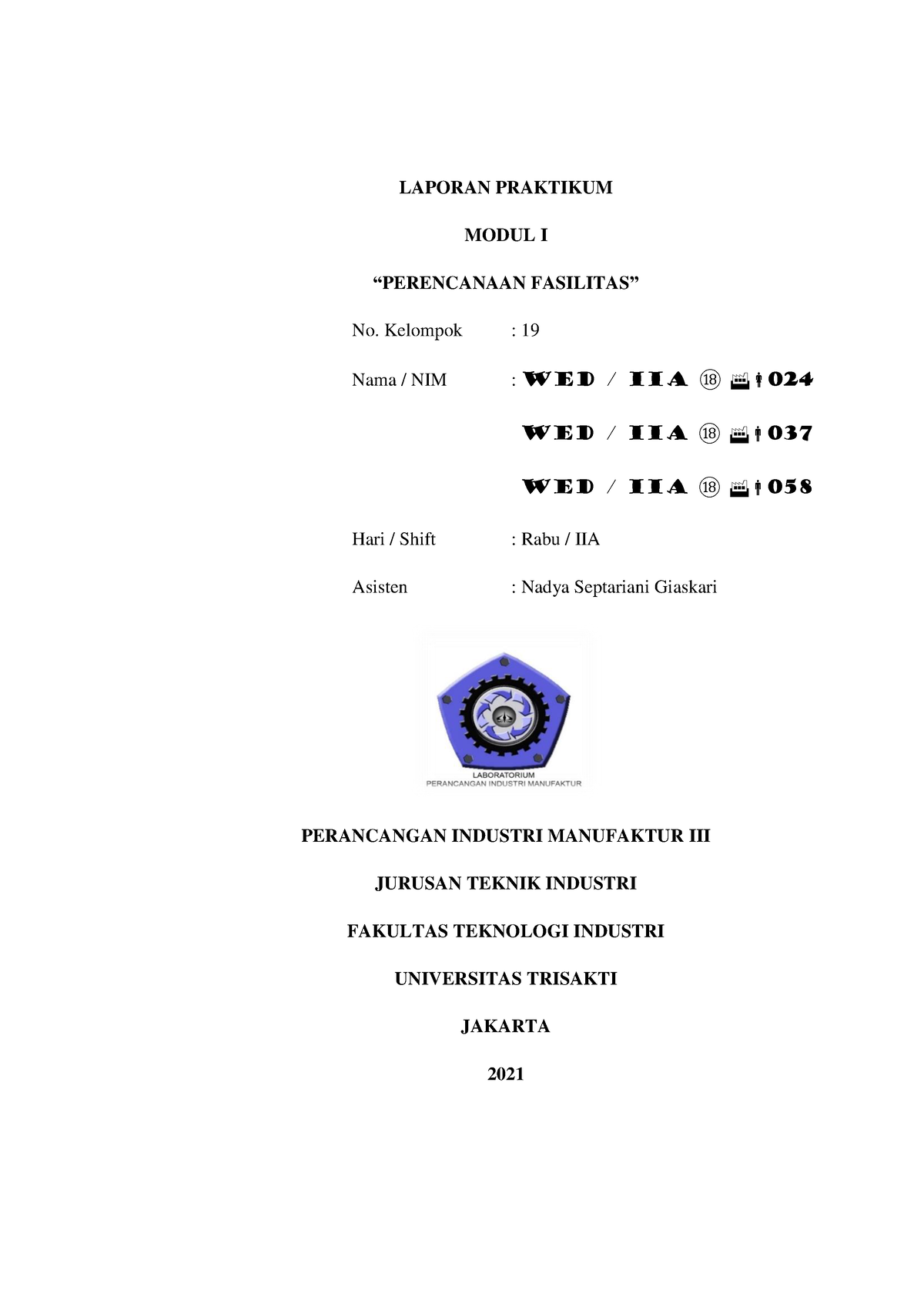 Laporan Modul 1 Kelompok 19 - LAPORAN PRAKTIKUM MODUL I “PERENCANAAN ...