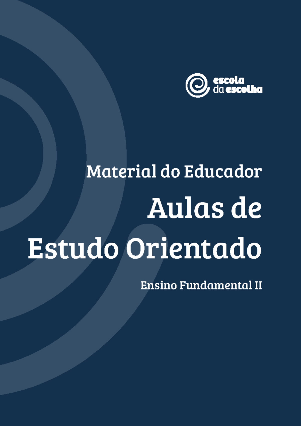 Estudo Orientado EF - aulas - Material do Educador Aulas de Estudo ...