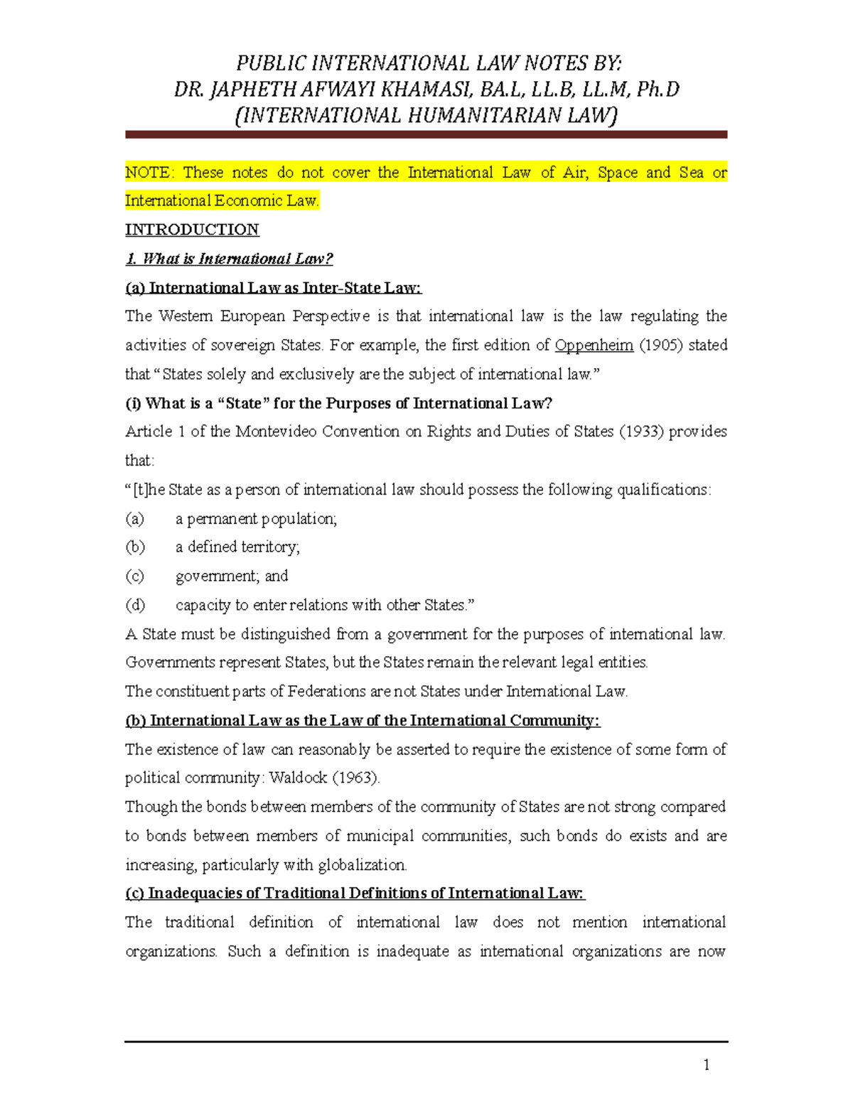 Public International LAW Notes covering extensively on the issues of ...