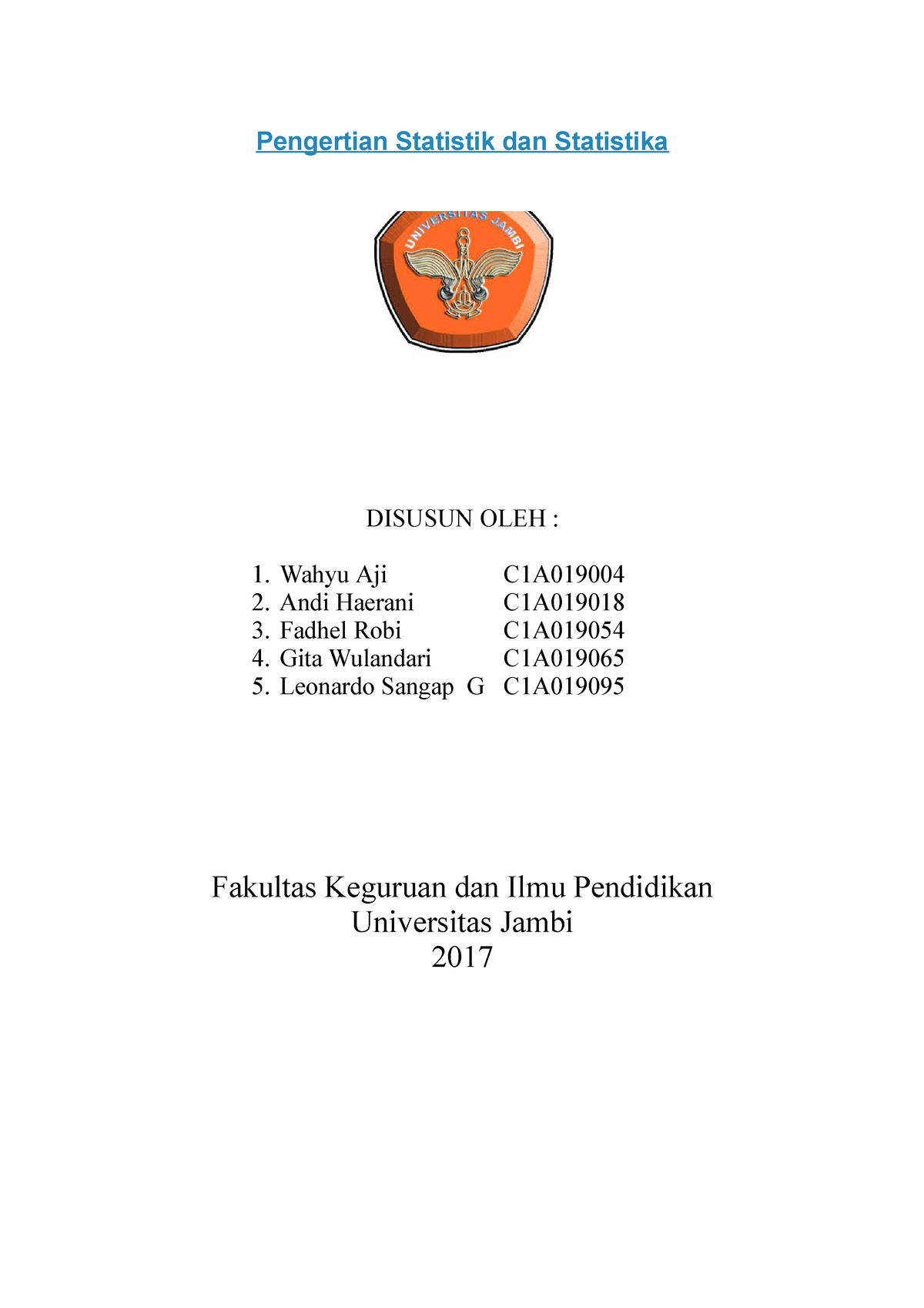 Pengertian Statistik Dan Statistika Pengertian Statistik Dan Statistika Disusun Oleh