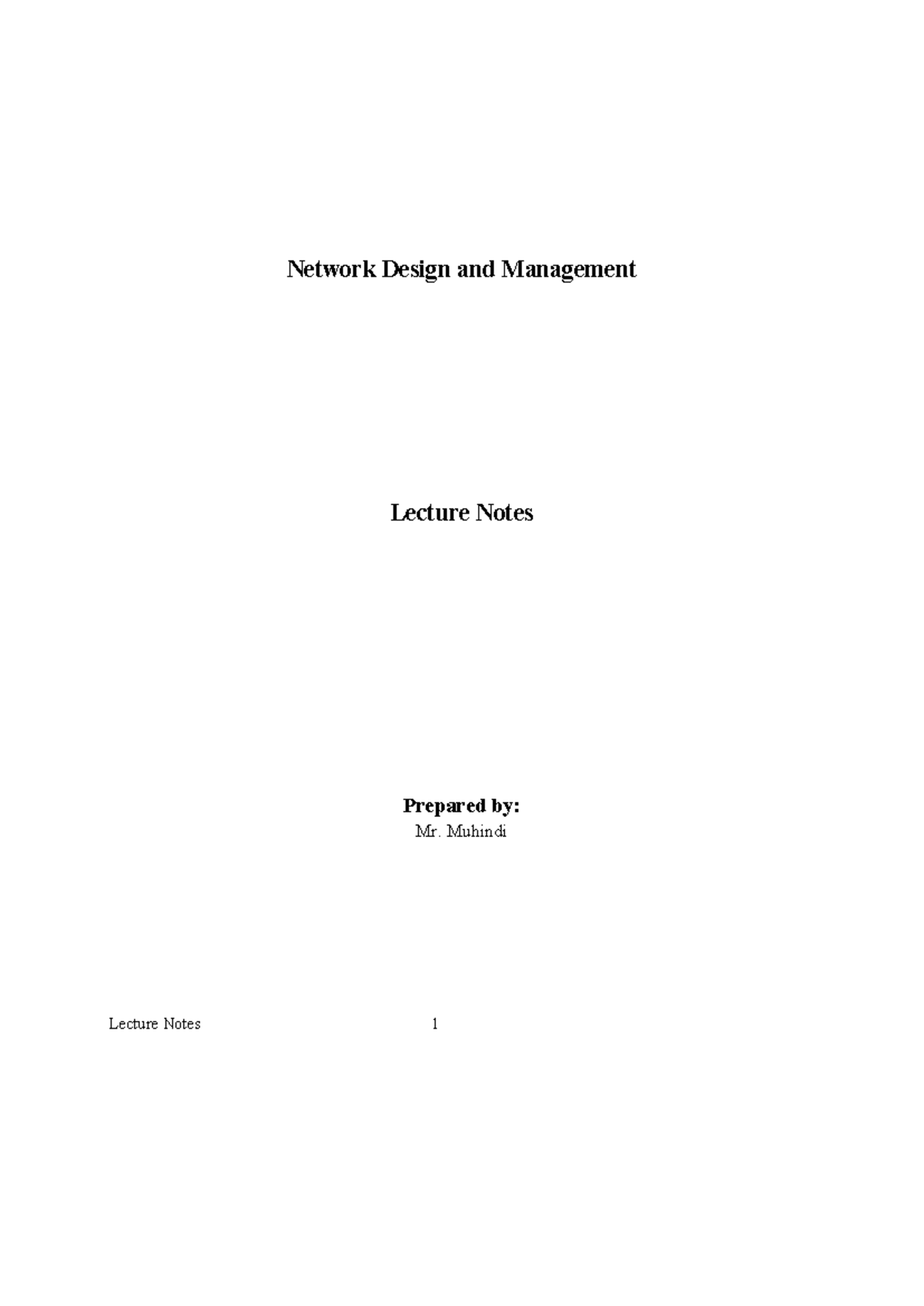 Lecture Notes explained - Network Design and Management Lecture Notes ...