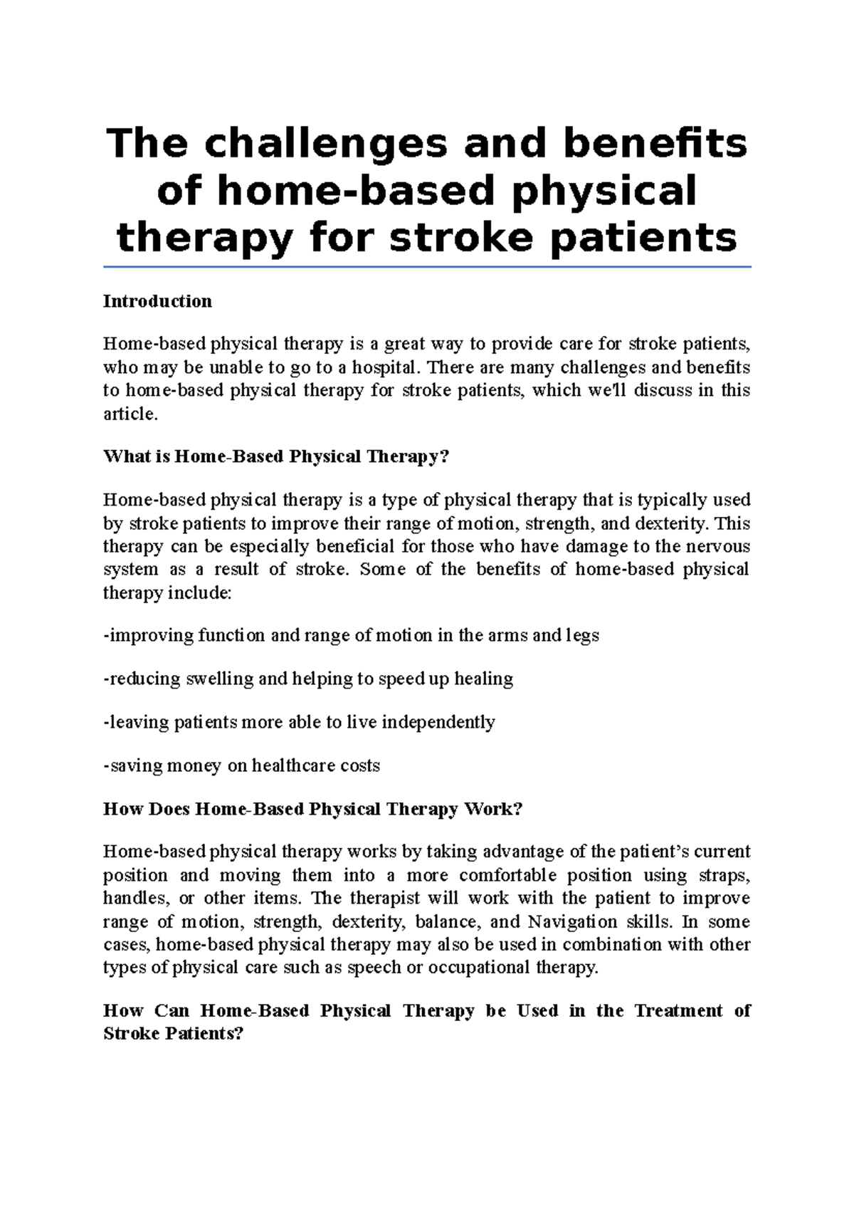 The challenges and benefits of homebased physical therapy for stroke